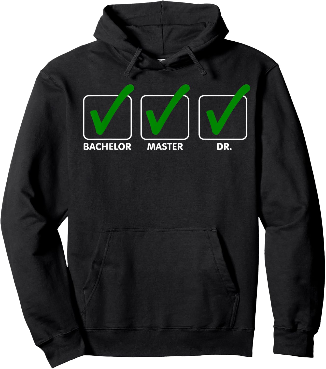 Funny Doctorate Design Women Bachelor Masters Degree Hoodie - Hoodie | Black