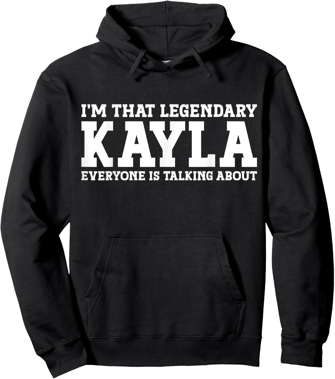 Kayla Personal Name Women Girl Funny Kayla Hoodie - Hoodie | Black