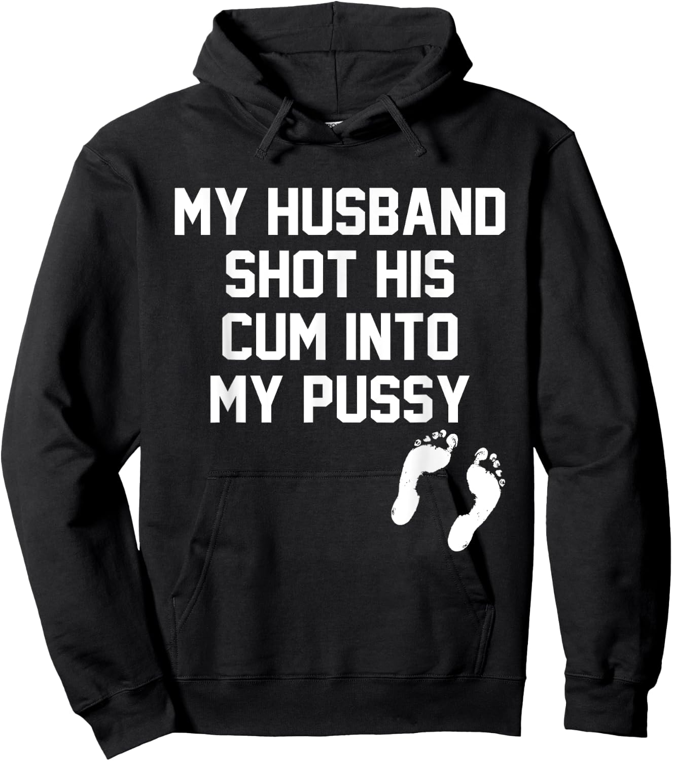 My Husband Shot His Cum Into My Pussy Apparel Hoodie - Hoodie | Black