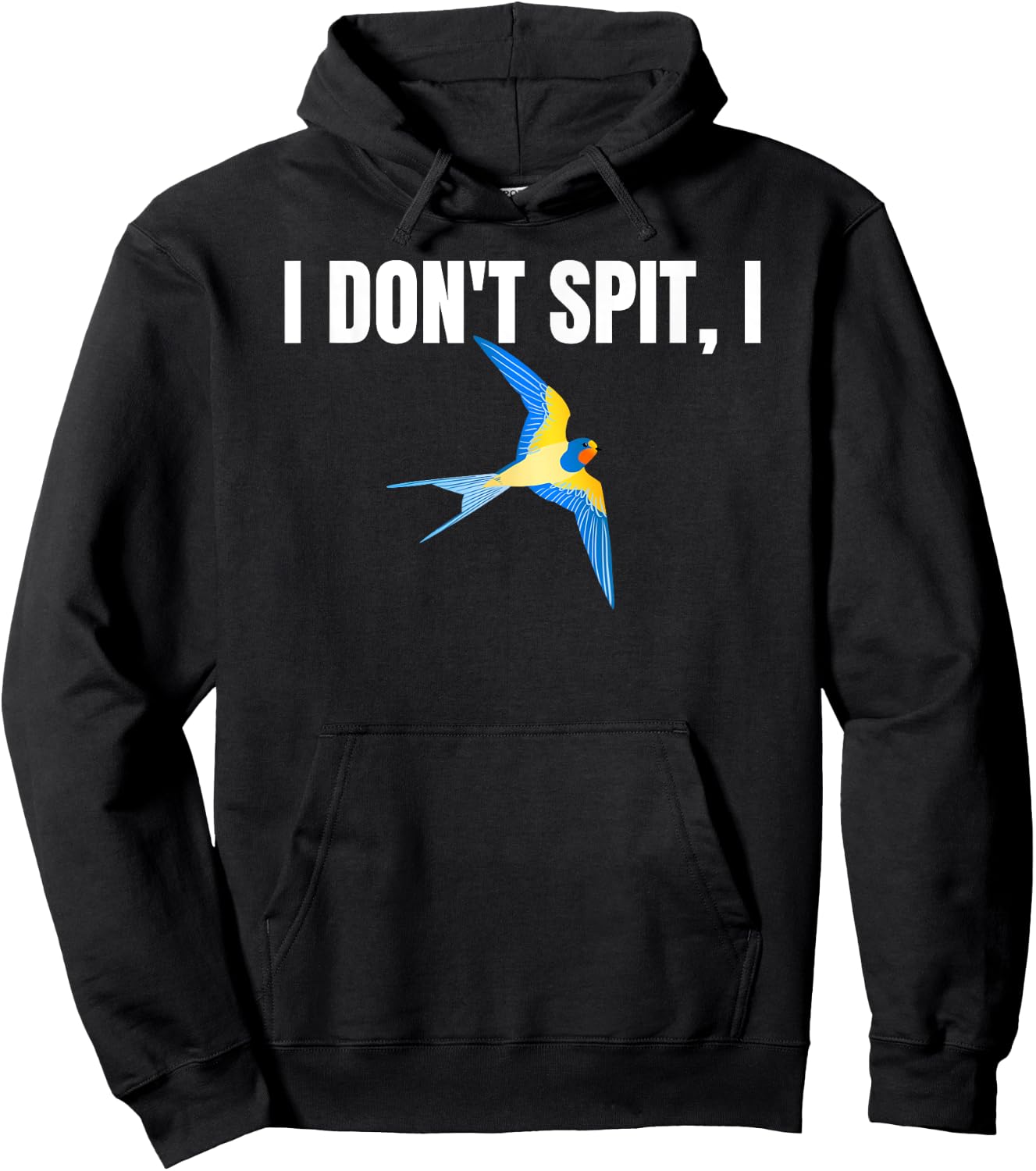I Dont Spit I Swallow Funny Bird Watching Party BBQ Party T Hoodie - Hoodie | Black