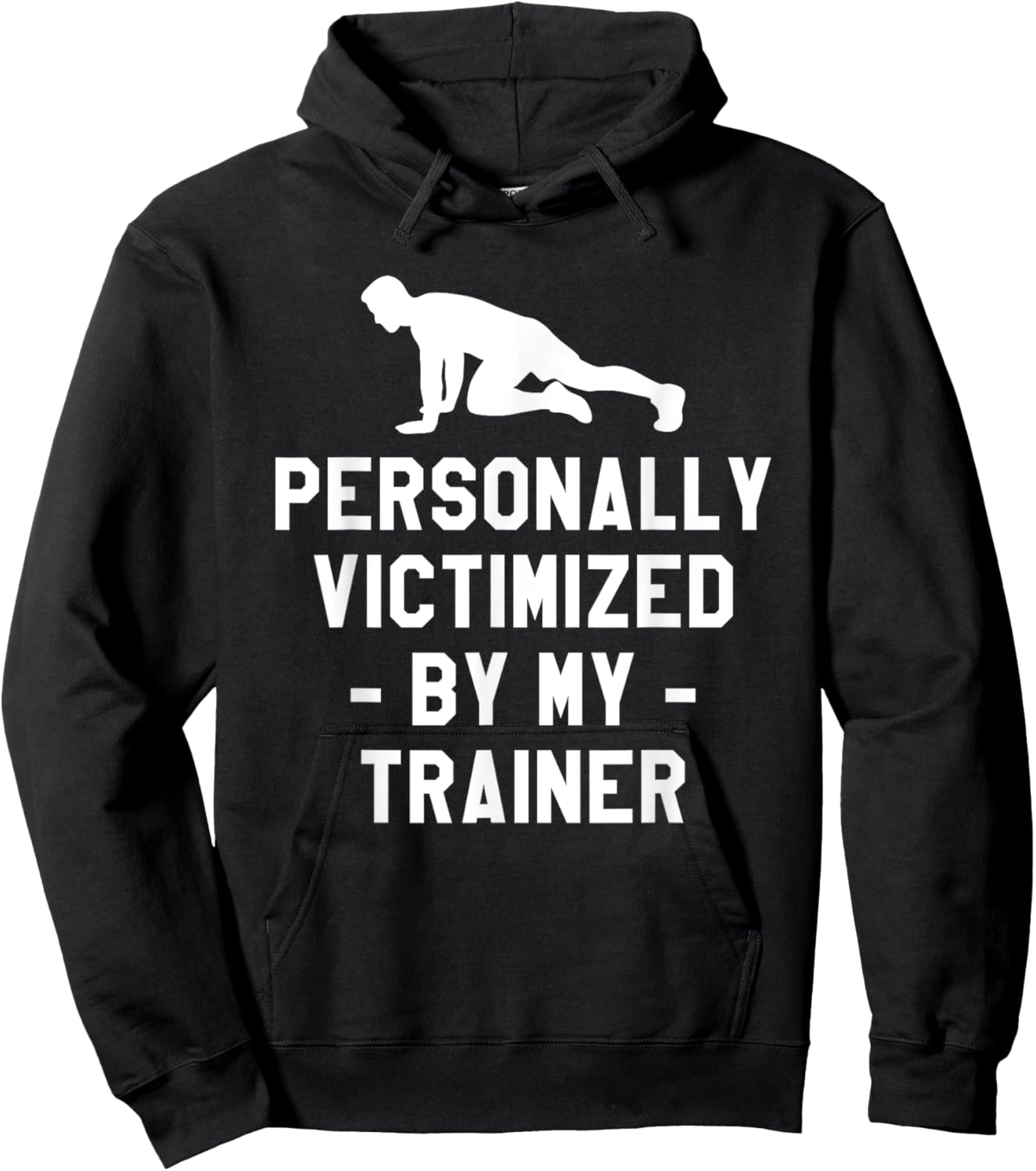 Personally Victimized By My Trainer Fitness Coach Instructor Hoodie - Hoodie | Black
