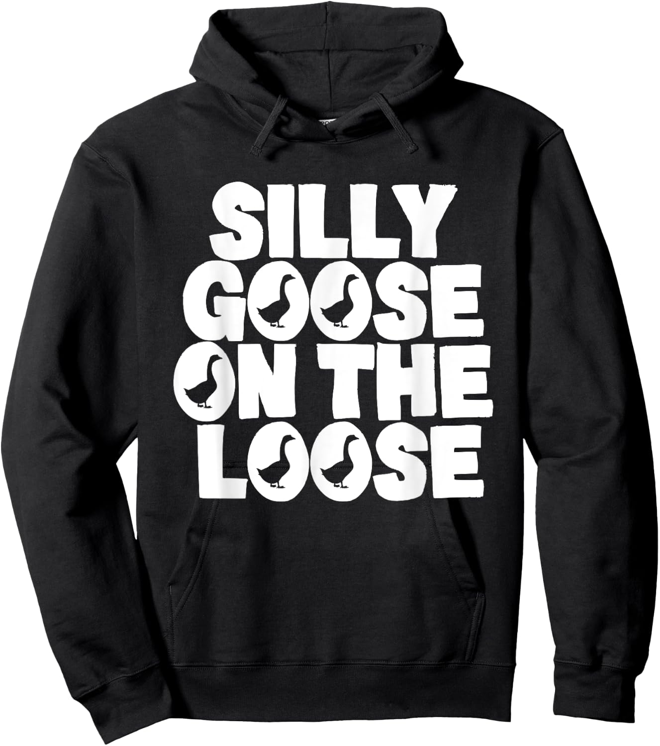 Silly Goose On The Loose Silliest Goose Goose Gifts Hoodie - Hoodie | Black