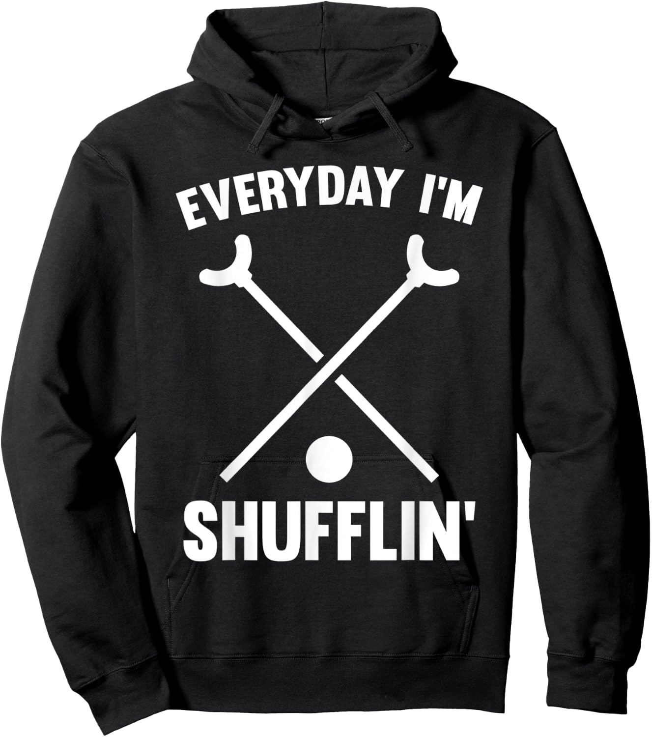 Funny Shuffleboard King Queen Player Everyday I'm Shufflin Hoodie - Hoodie | Black