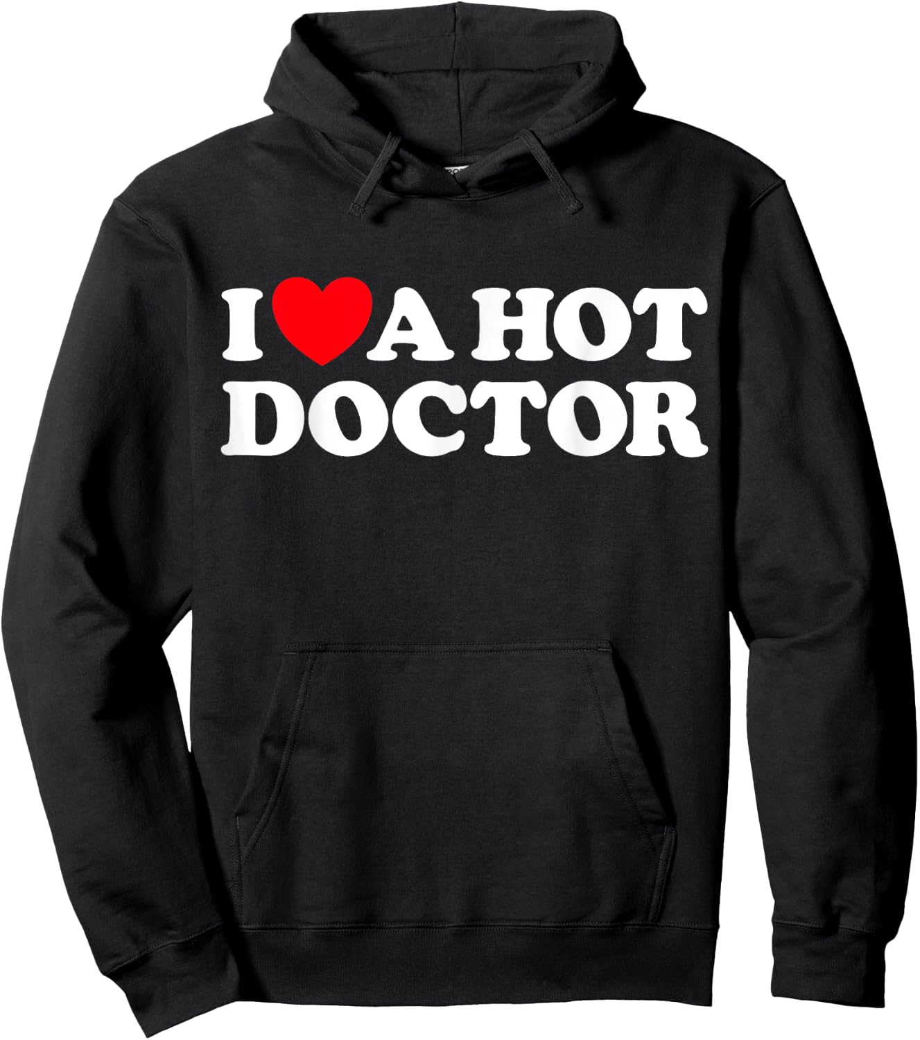 Love Hot Doctors Sexy Husband Wife Cute Boyfriend Girlfriend Hoodie - Hoodie | Black