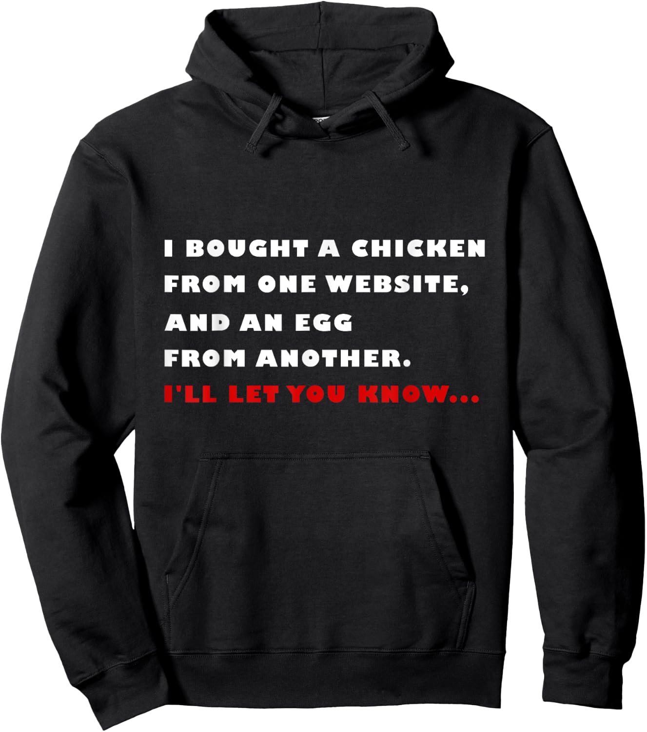 I bought a chicken from one website and an egg from another Hoodie - Hoodie | Black