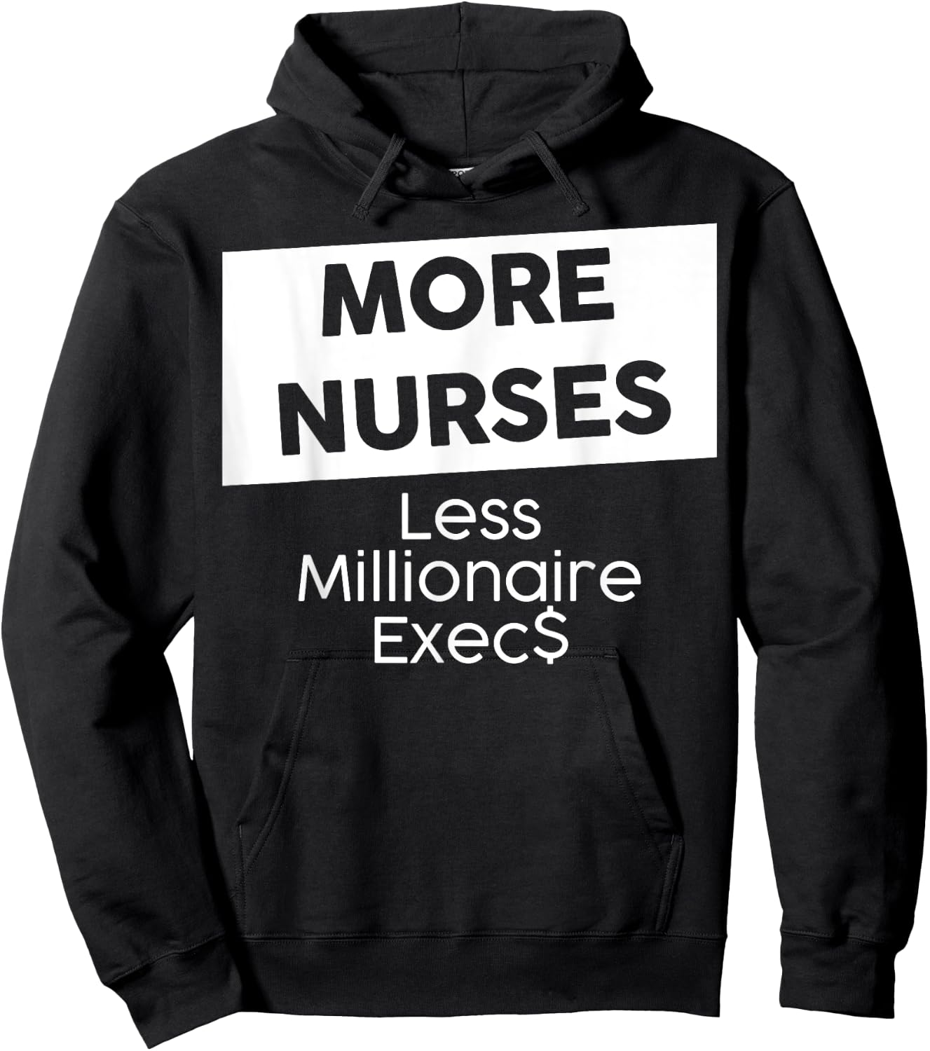 New York Nurse Strike | More Nurses, Less Millionaire Execs! Hoodie - Hoodie | Black