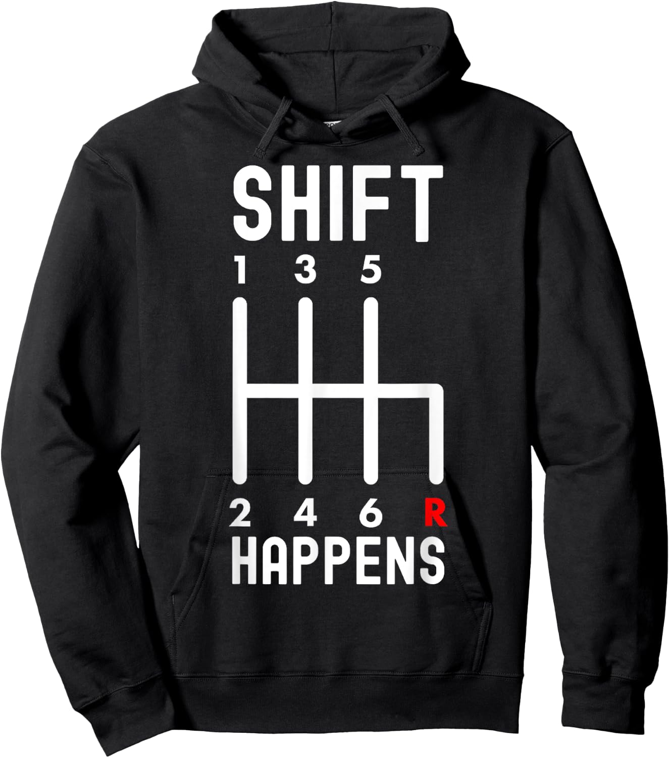Shift Happens - Funny Car Lovers Hoodie - Hoodie | Black