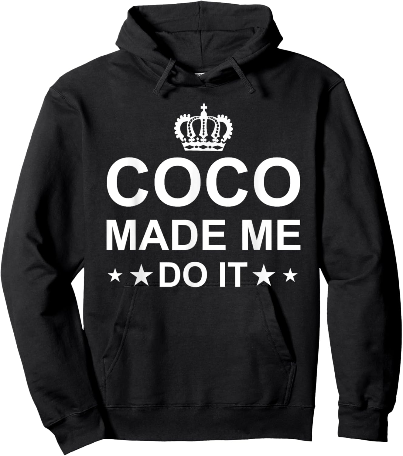Coco Made Me Do It Fashion Lover Funny Hoodie - Hoodie | Black