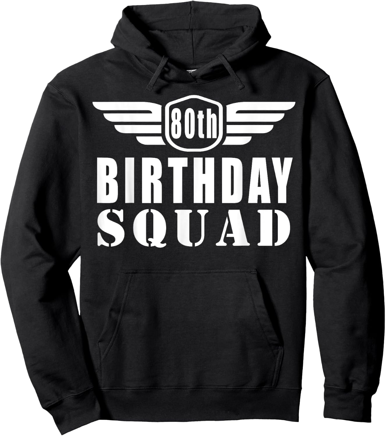 80th Birthday Squad Funny Hoodie - Hoodie | Black