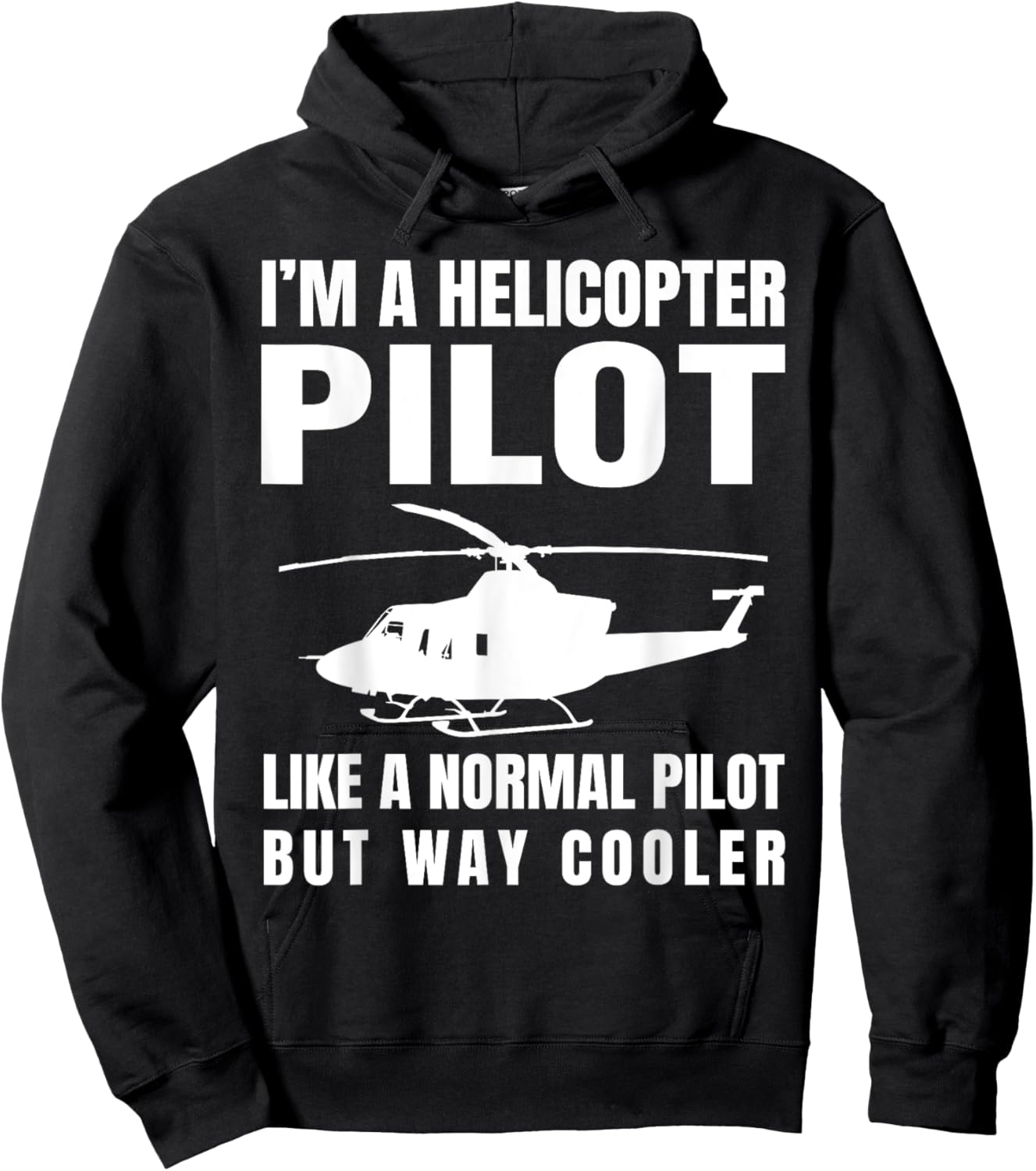 Funny Helicopter Pilot Aviation Lover Hilarious Quote Outfit Hoodie - Hoodie | Black