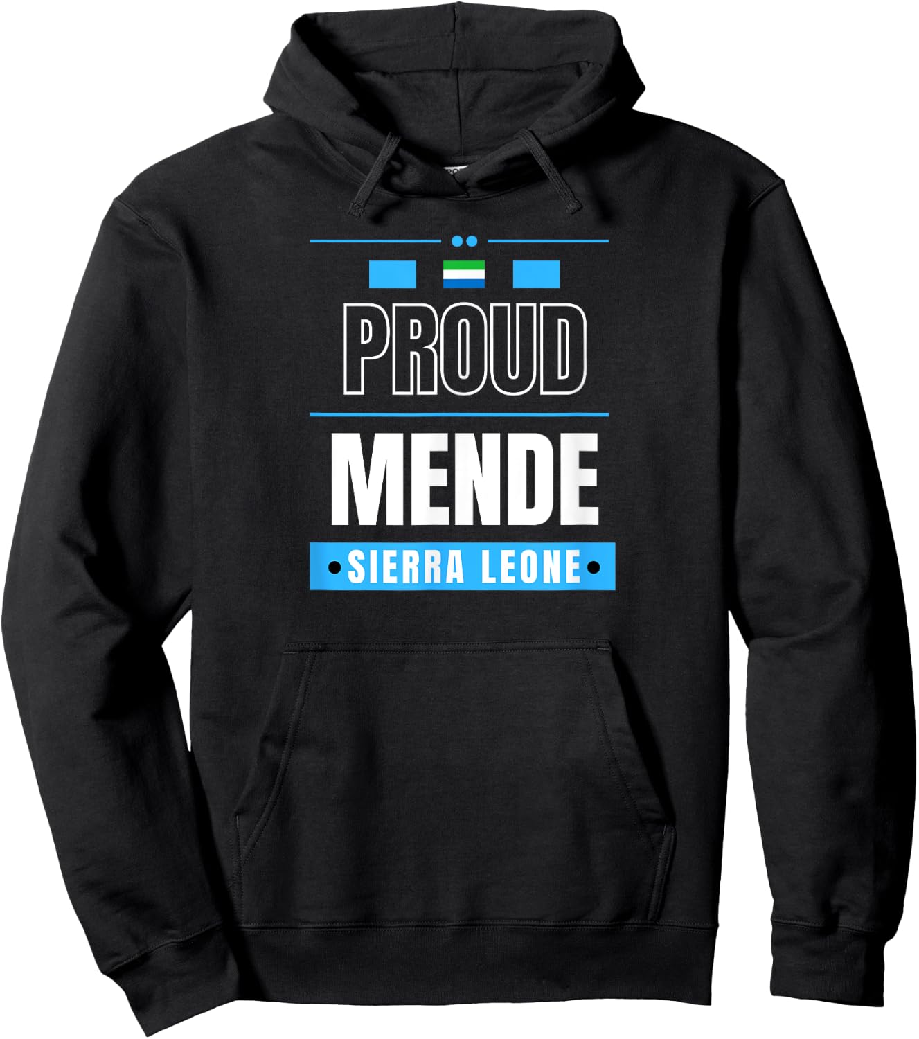 Proud Mende - Sierra Leone Culture Favorite Tribe Hoodie - Hoodie | Black