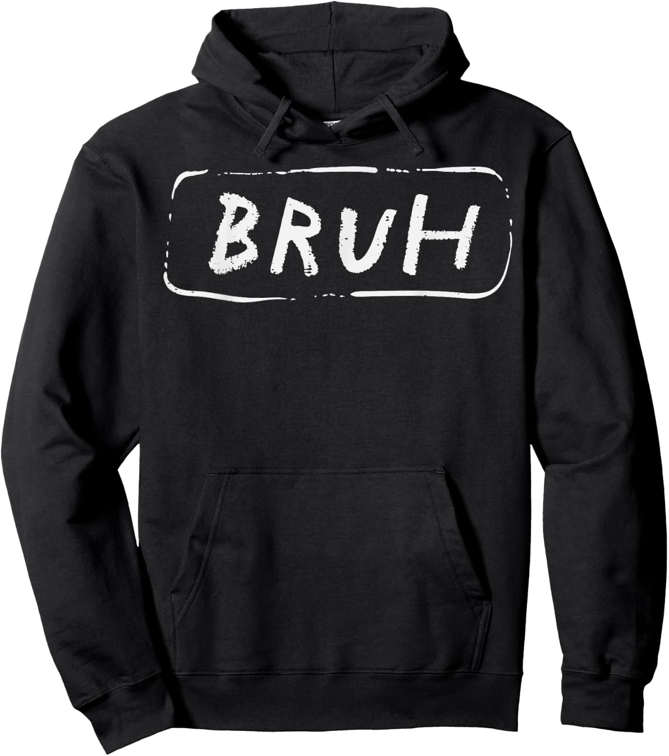 Bruh Funny Saying Slang Brother Meme Brah Men Women Kids Hoodie - Hoodie | Black