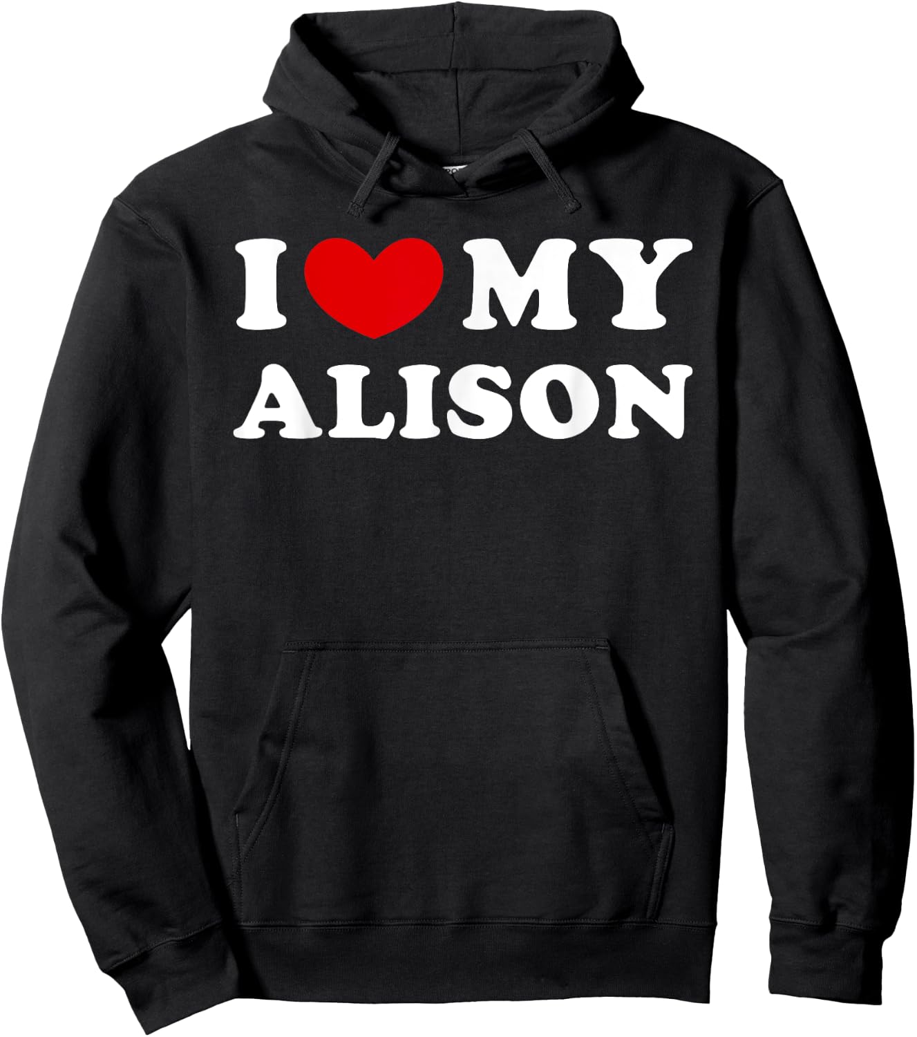 I Love My Alison, I Heart My Alison Hoodie - Hoodie | Black