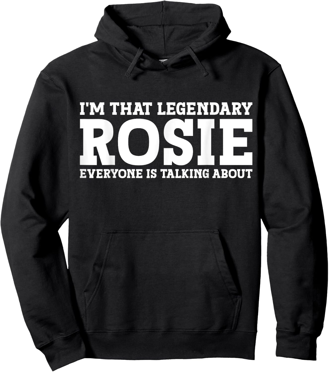 Rosie Personal Name Women Girl Funny Rosie Hoodie - Hoodie | Black