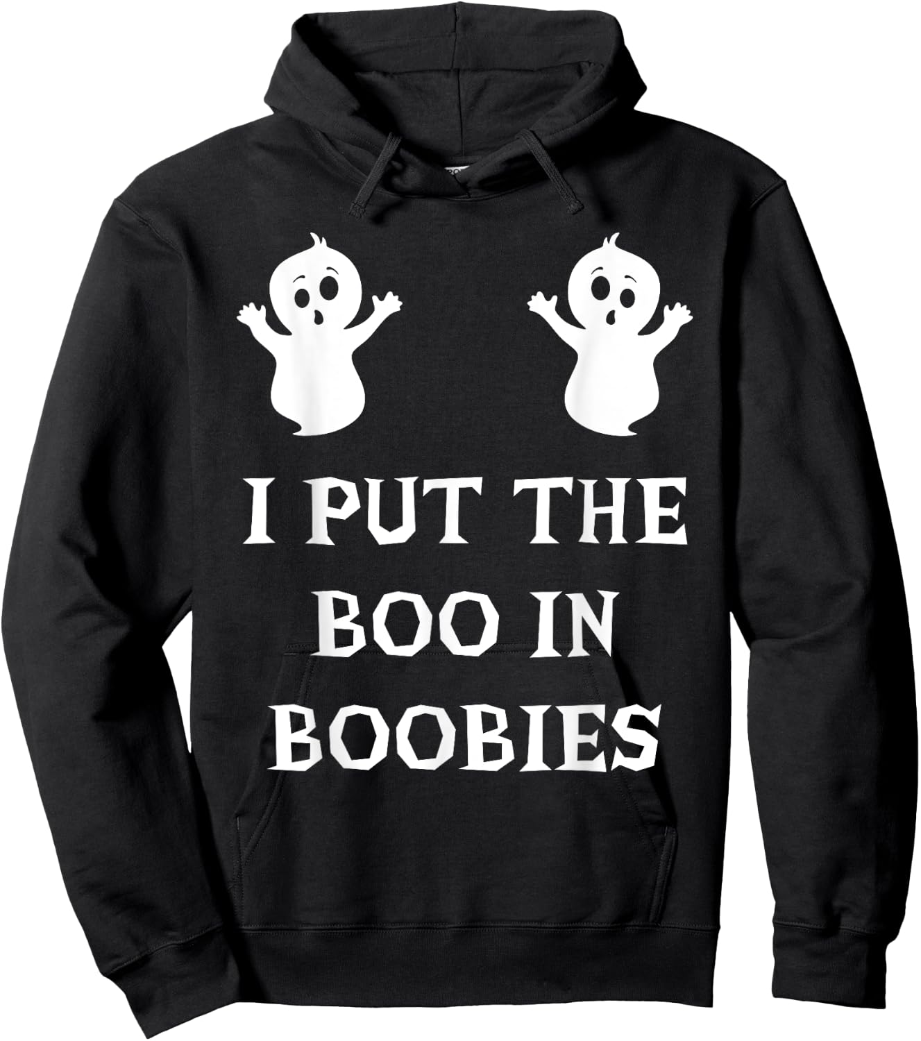 I Put The Boo In Boobies Funny Halloween Ghost Boobs Quote Hoodie - Hoodie | Black