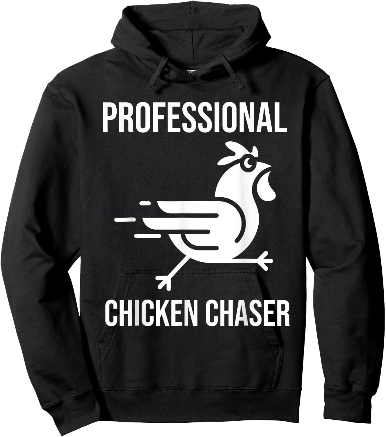 Professional Chicken Chaser - Funny Farmer Chicken Farm Hoodie - Hoodie | Black