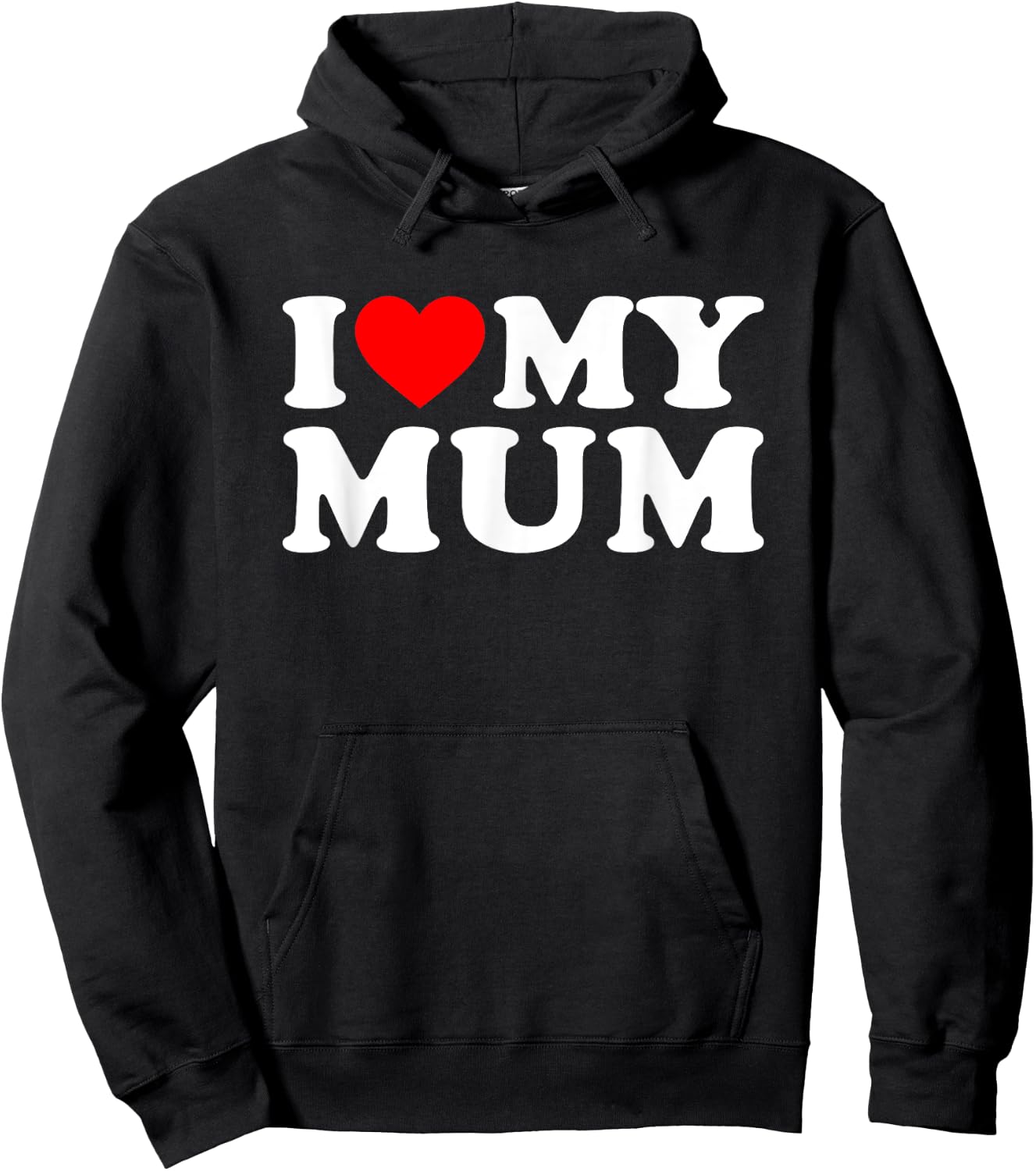 I Love My Mum Hoodie - Hoodie | Black