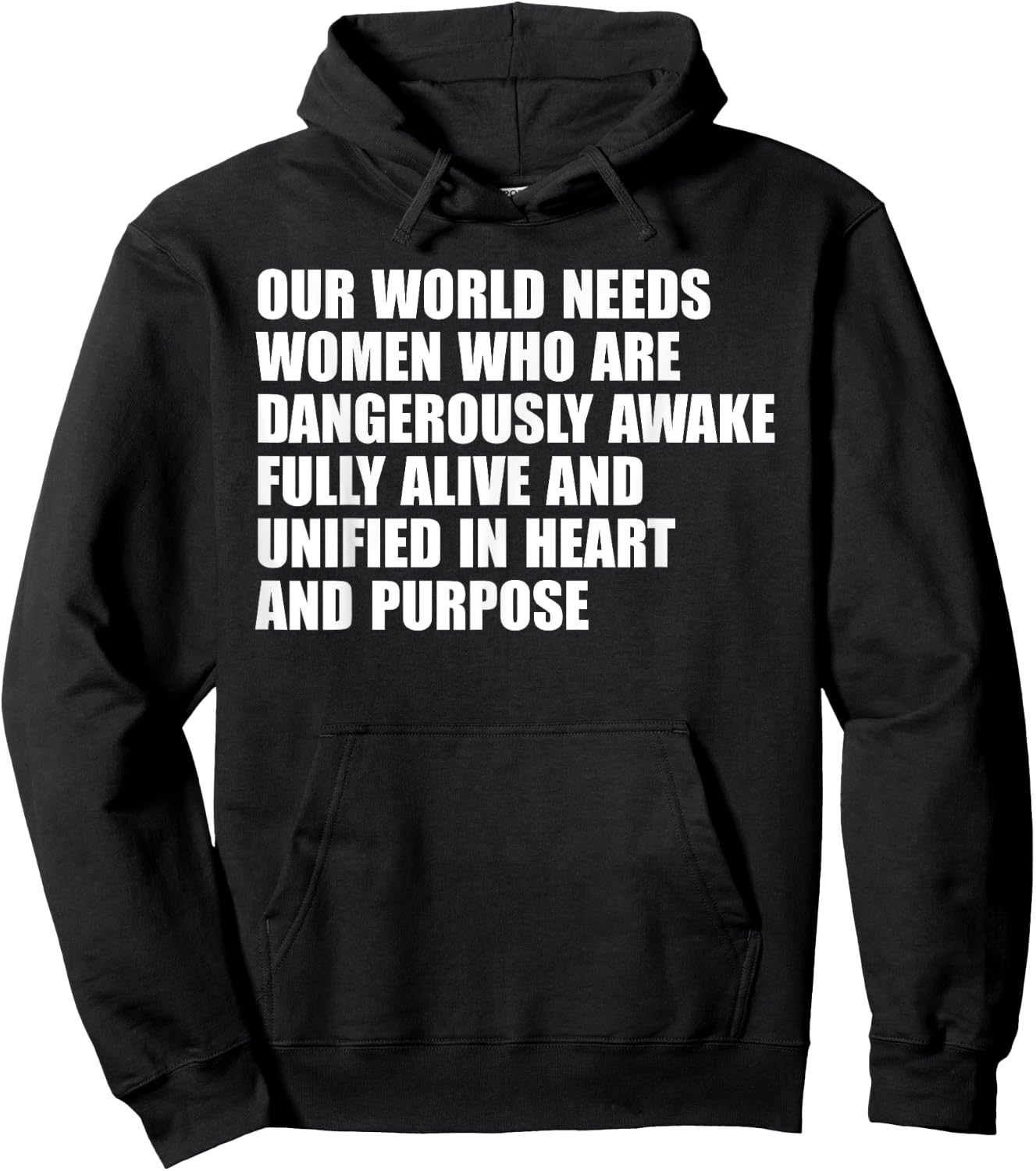 Our World Needs Women Who Are Dangerously Awake Fully Hoodie - Hoodie | Black