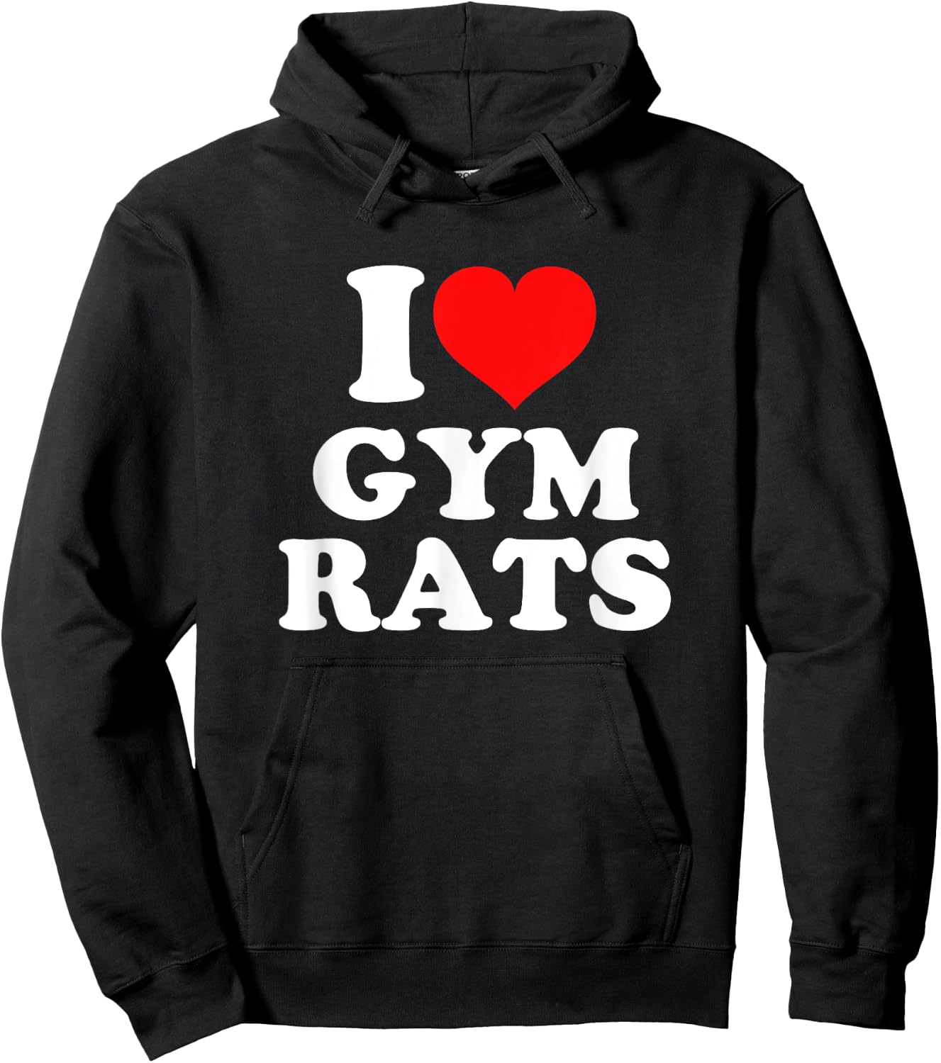 I Love Gym Rats Hoodie - Hoodie | Black