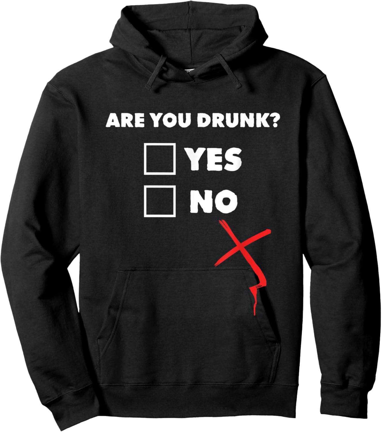 Drinking Shirt - Are You Drunk Yes No Hoodie - Hoodie | Black
