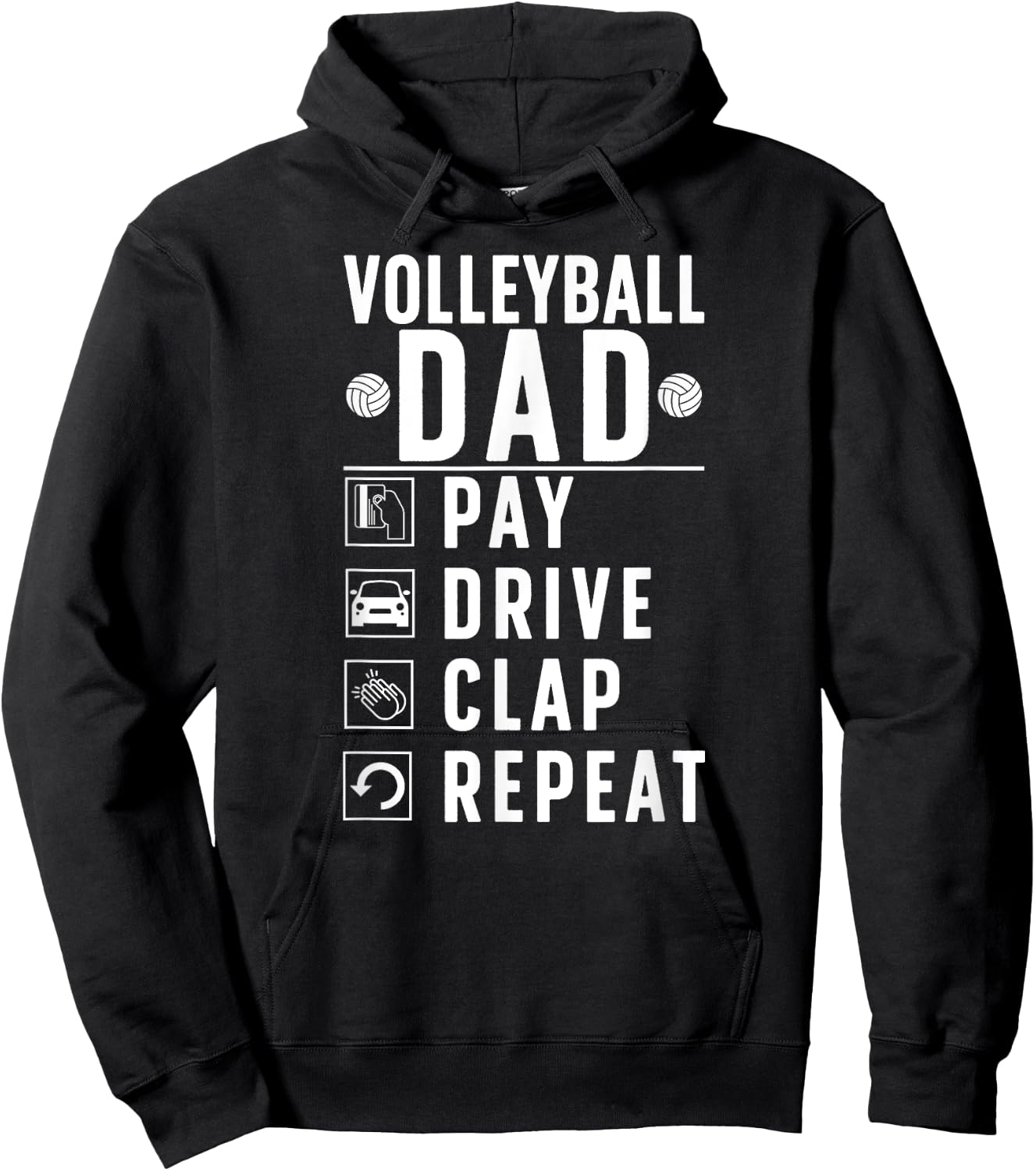 Volleyball Dad Pay Drive Clap Volleyball Player Father Hoodie - Hoodie | Black