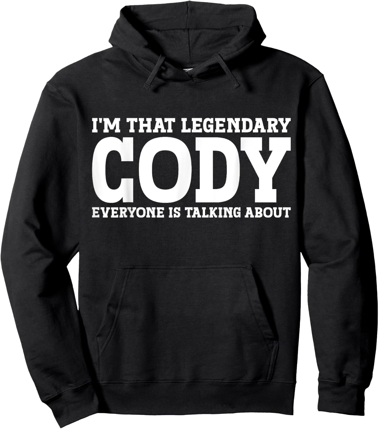 Cody Personal Name Funny Cody Hoodie - Hoodie | Black