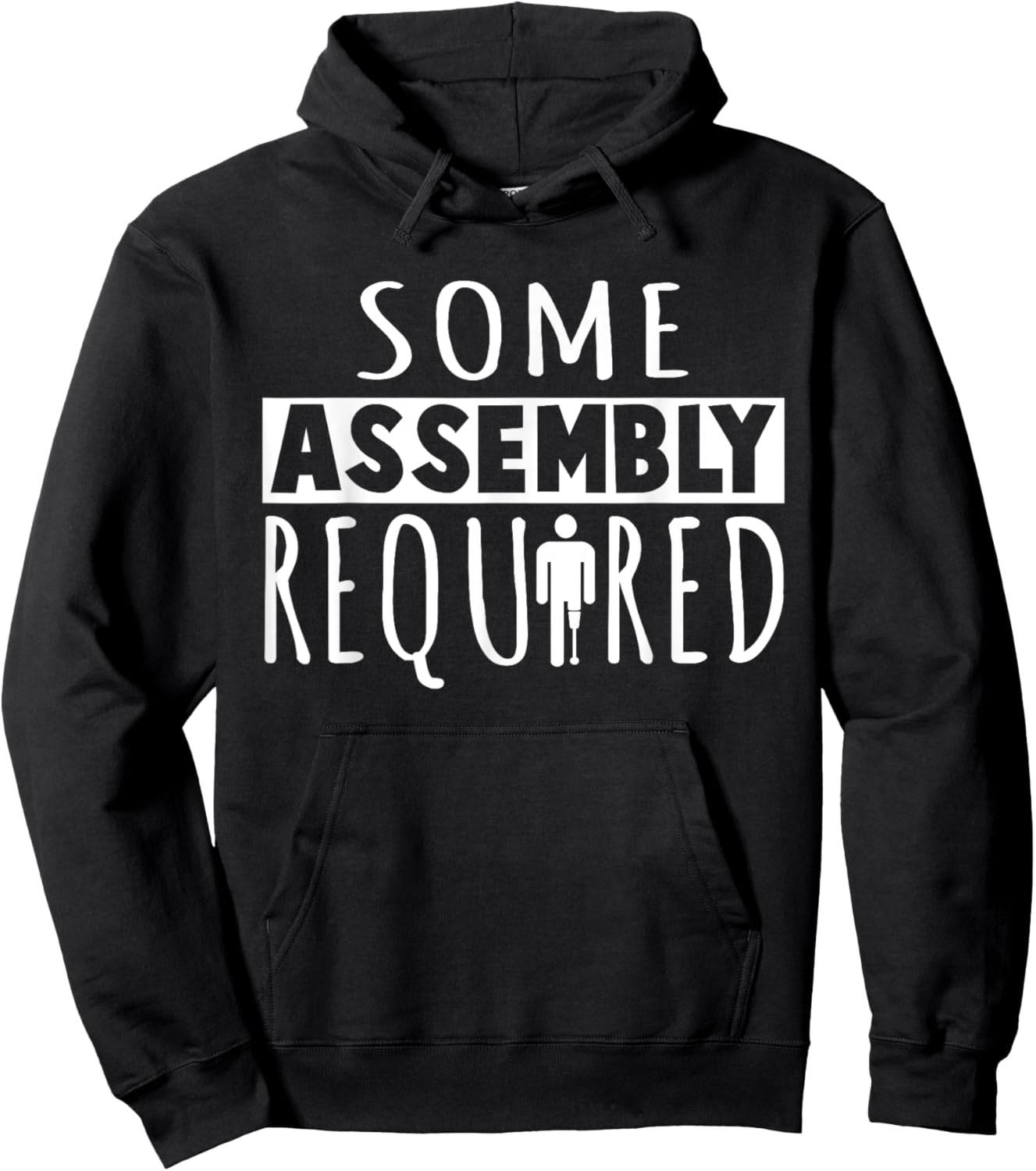 Funny "Some Assembly Required" Amputee Hoodie - Hoodie | Black