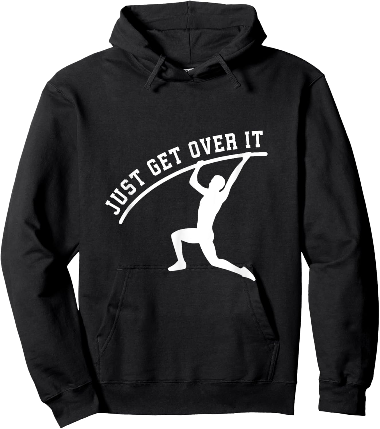 Just get over it track and field pole vault Hoodie - Hoodie | Black