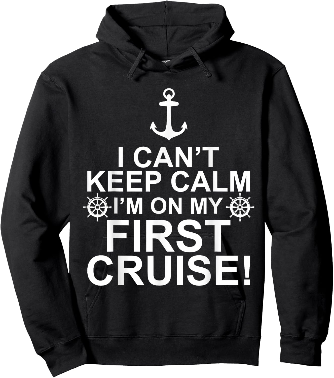 Funny I Can't Keep Calm First Cruise Cruising Vacation Hoodie - Hoodie | Black