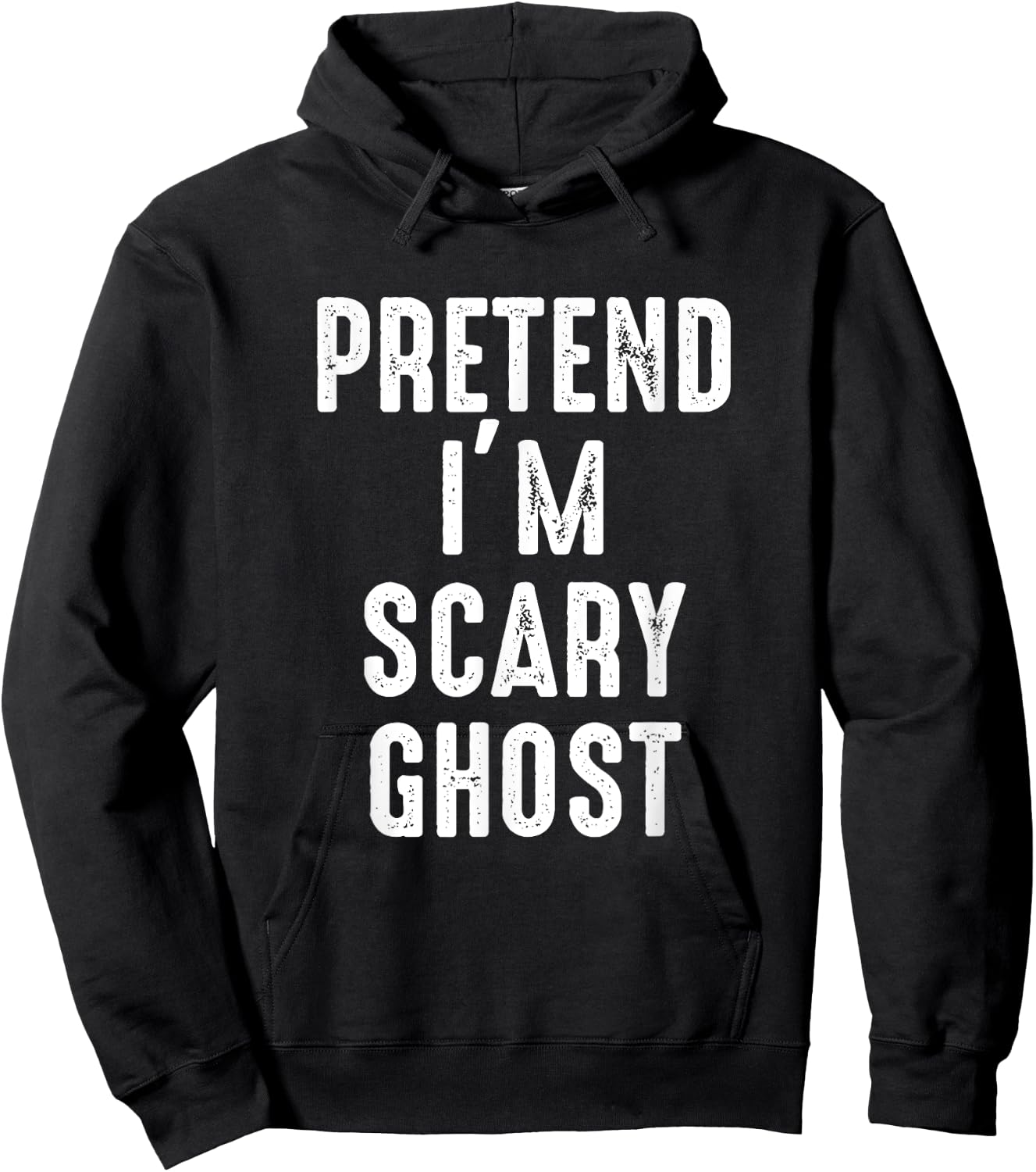 Pretend I'm A Scary Ghost Costume Halloween Easy Lazy Hoodie - Hoodie | Black