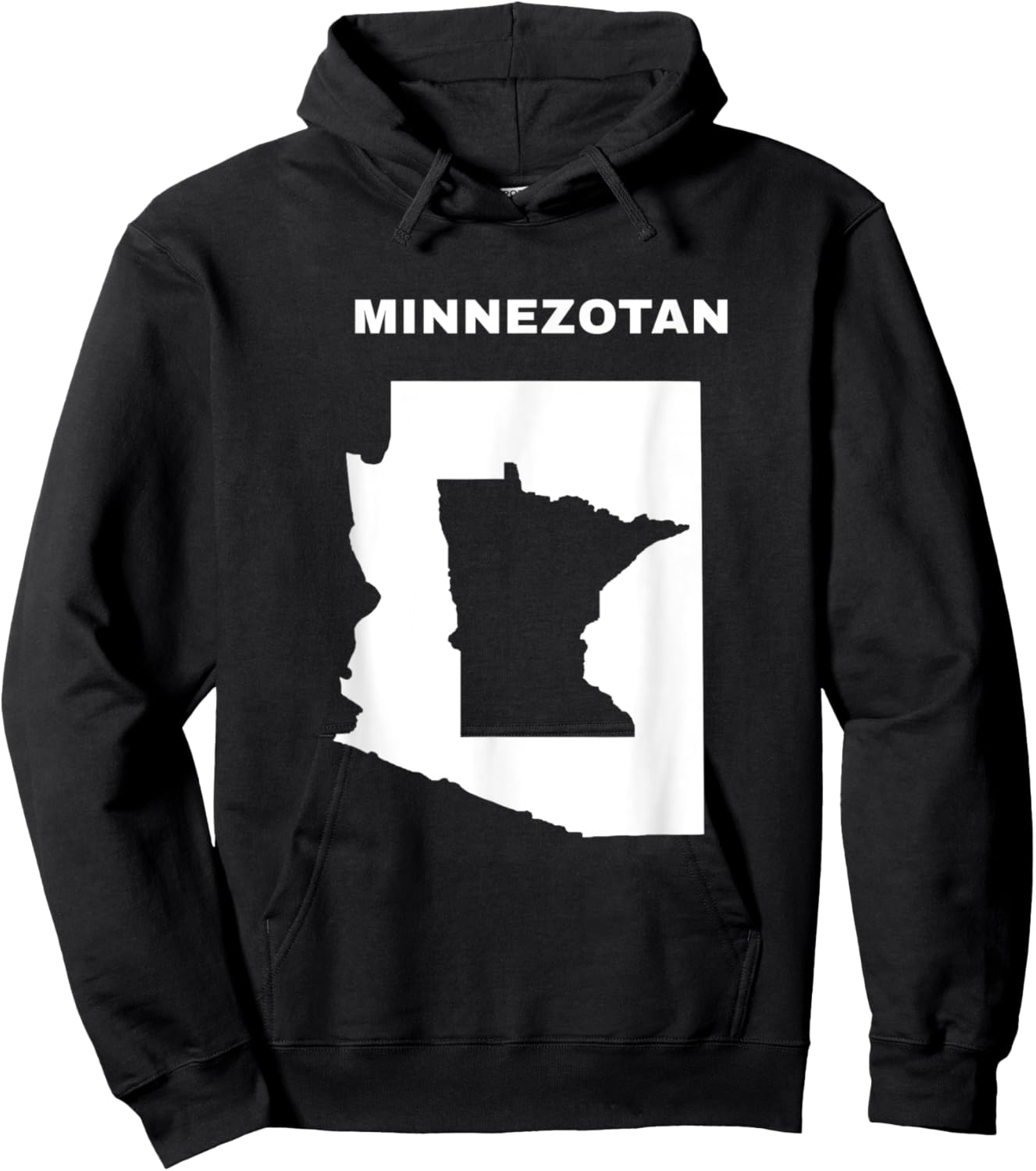 Minnezotan Wear for a Fun, Clever, Minnesota Arizona Gift Hoodie - Hoodie | Black