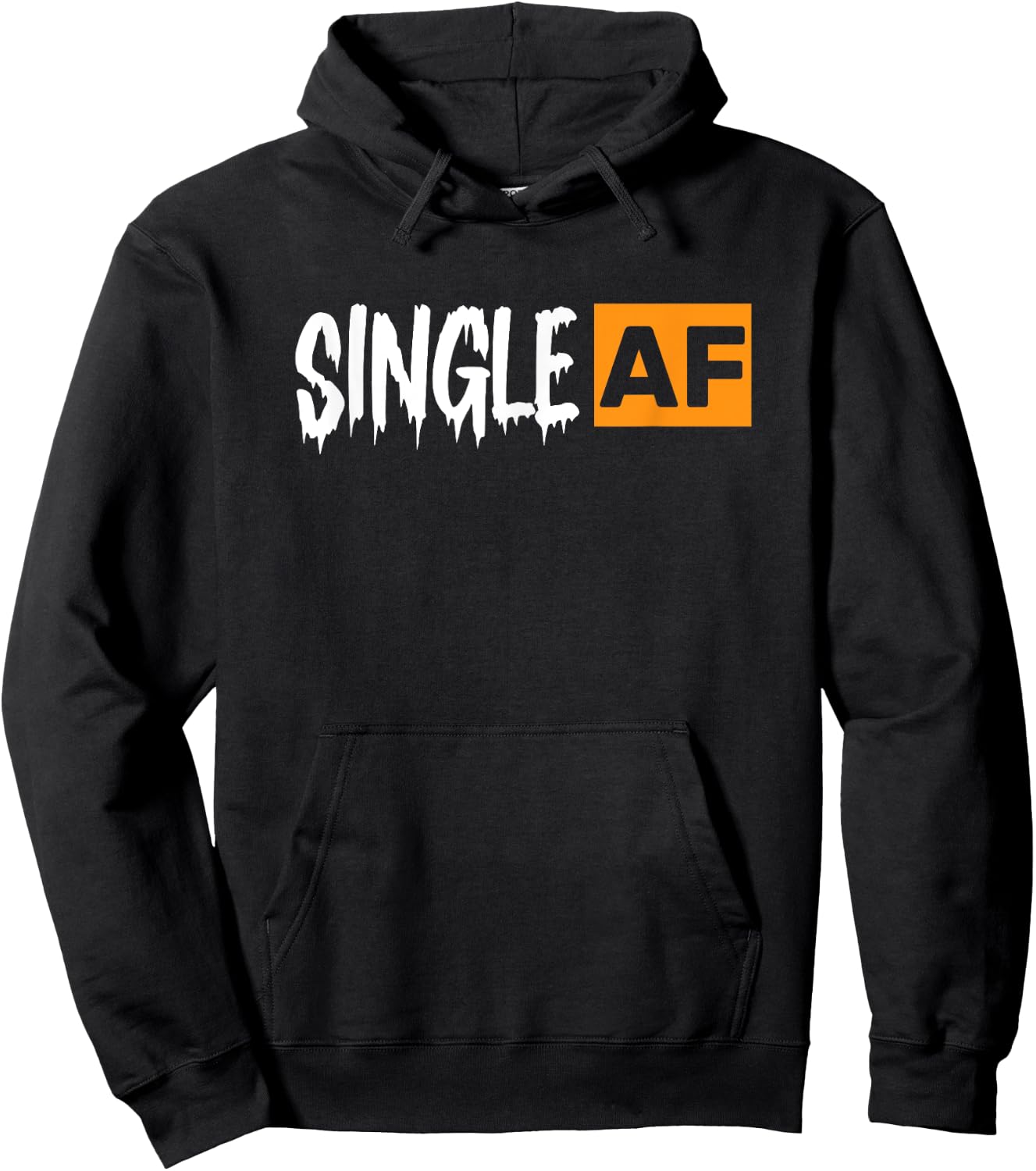 Single AF Funny Singles Awareness Day Anti-Valentine Hoodie - Hoodie | Black