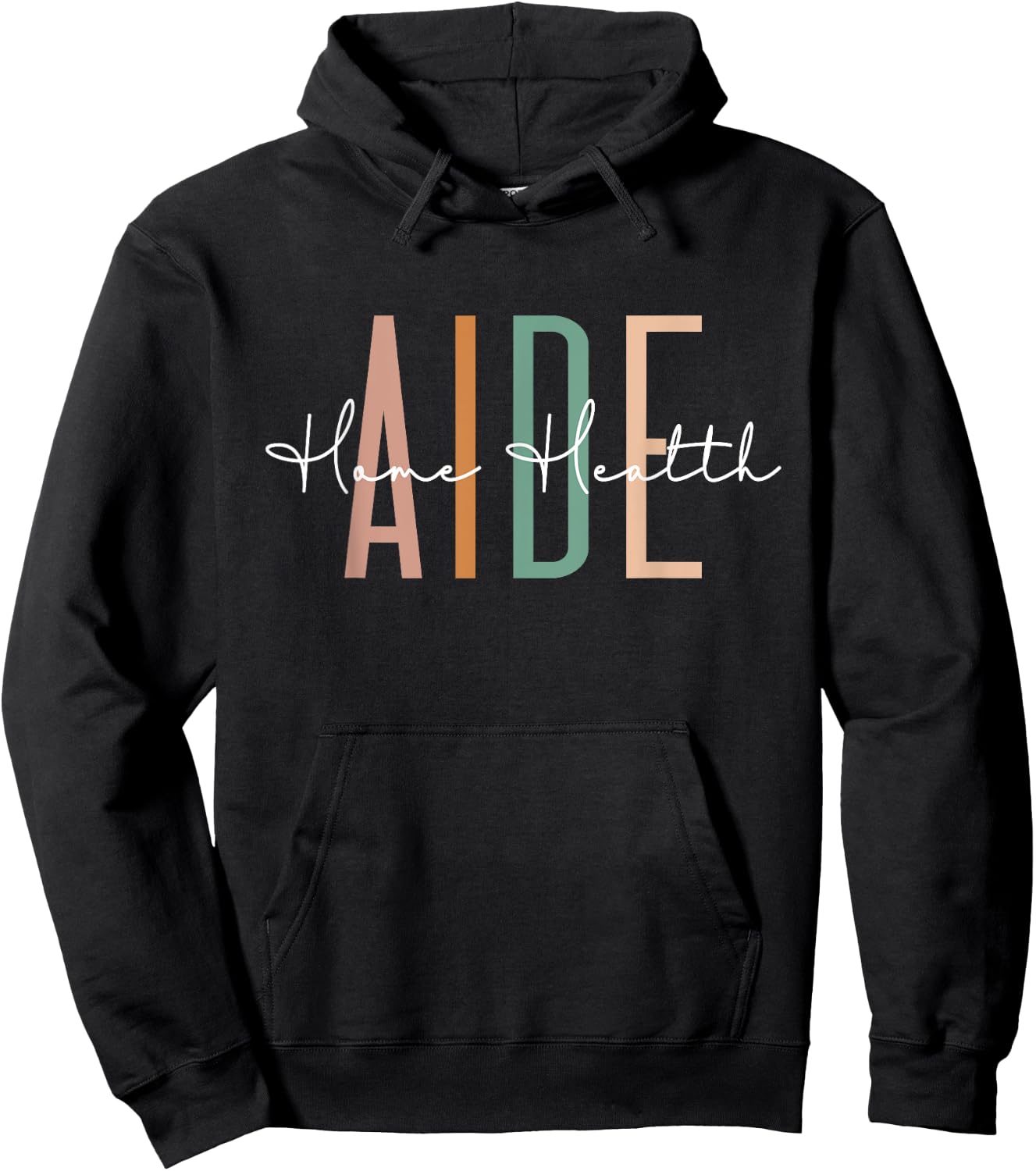 Home Health Aide Home Health Nurse healthcare Appreciation Hoodie - Hoodie | Black