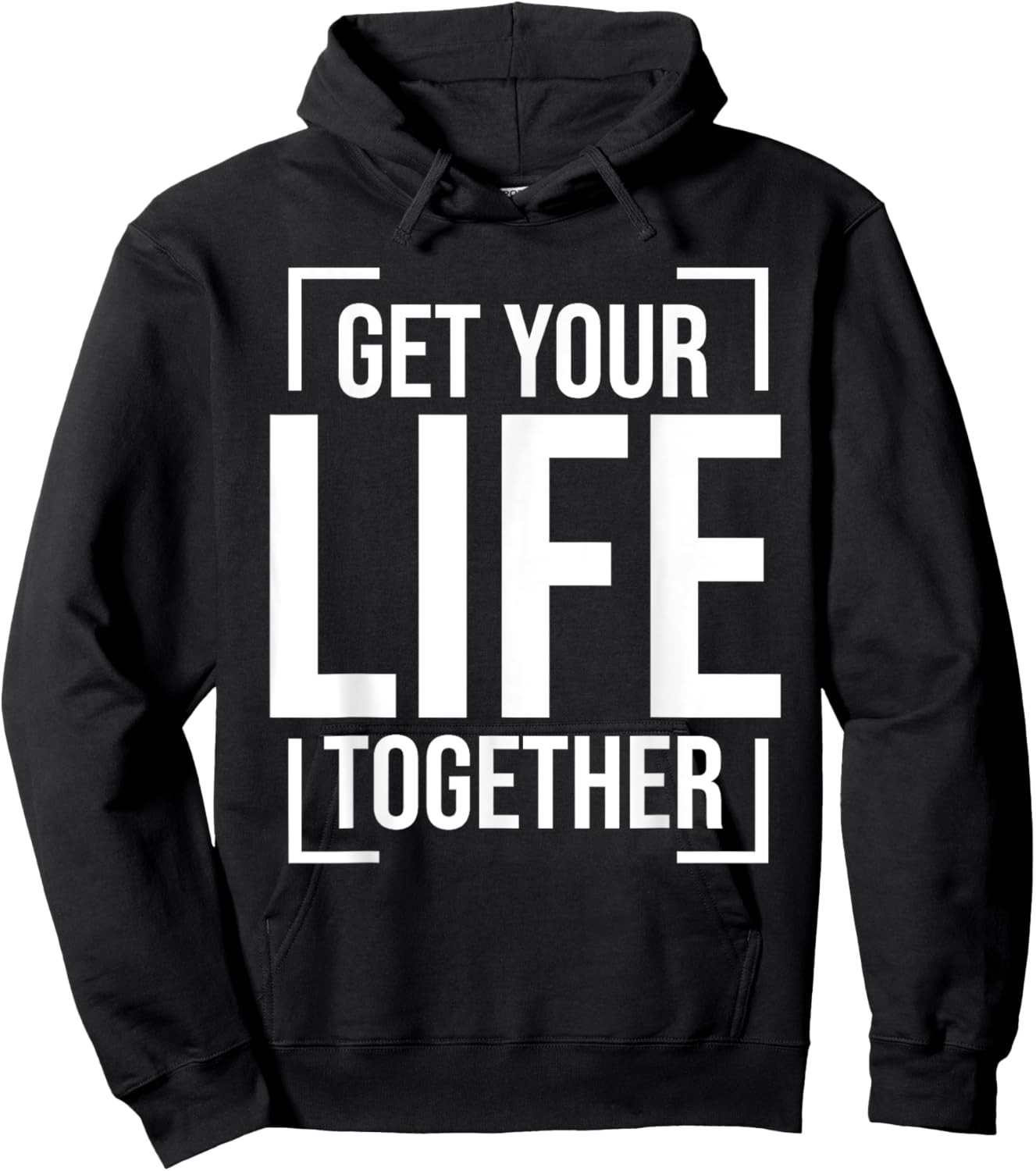 Get Your Life Together Hoodie - Hoodie | Black