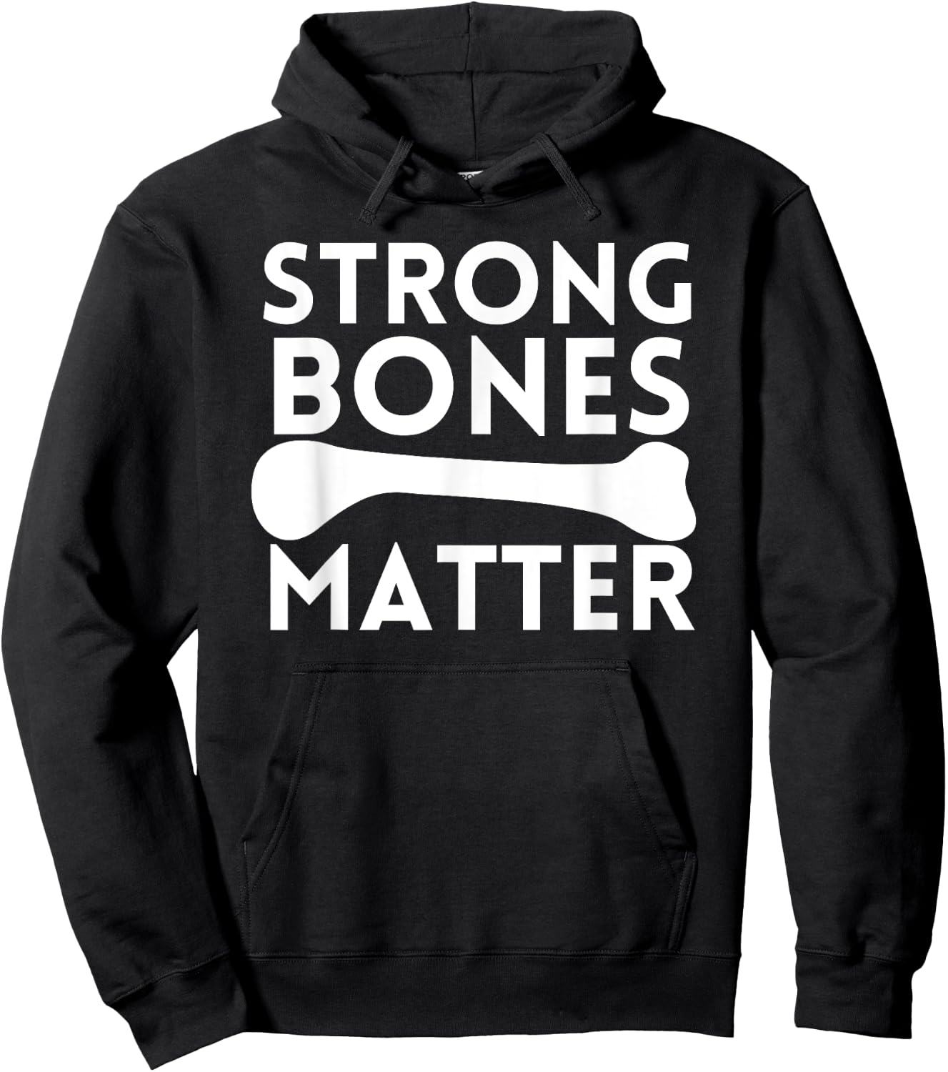 Strong Bones Matter World Osteoporosis Day Hoodie - Hoodie | Black