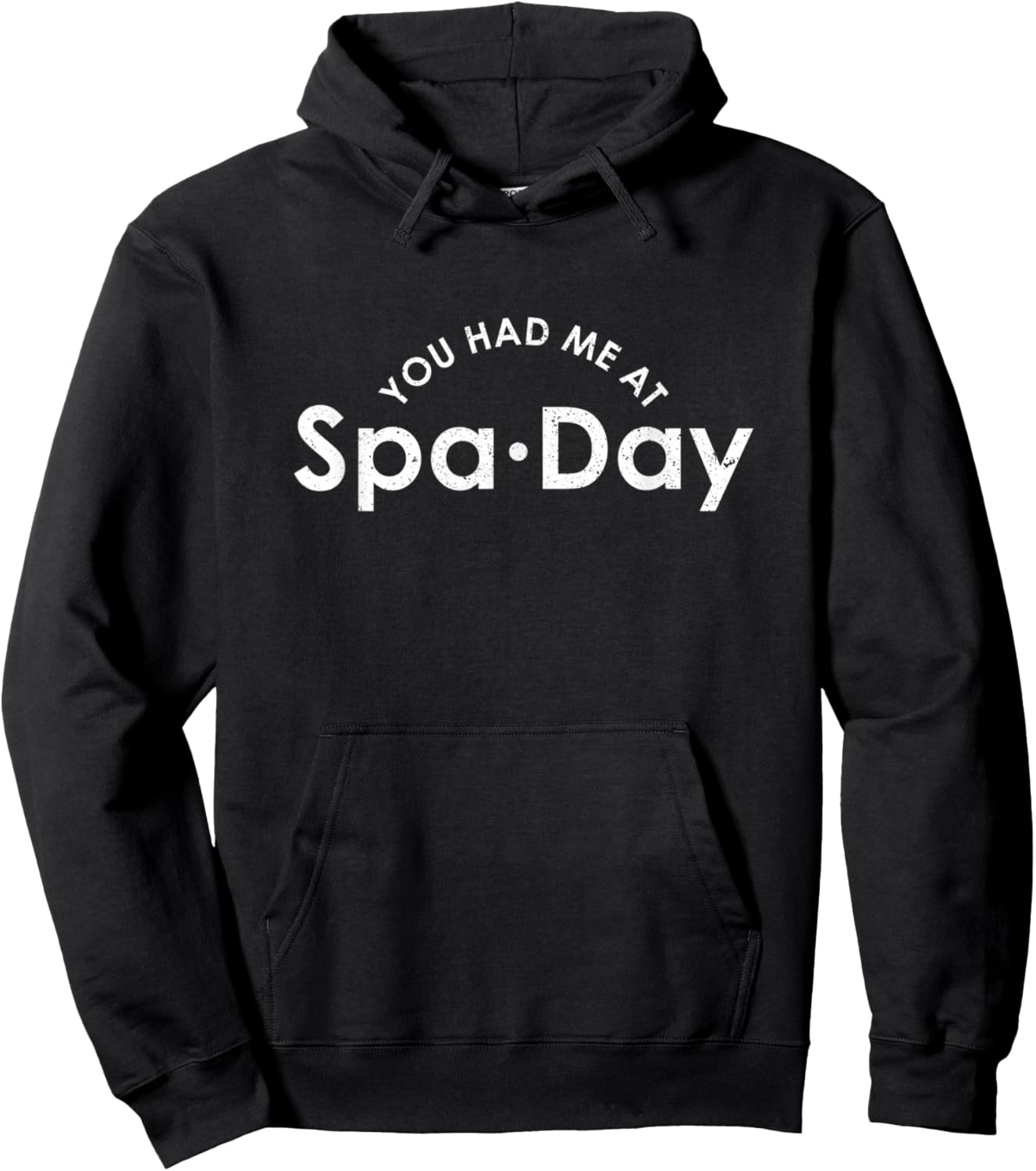 You Had Me At Spa Day | Beauty And Wellness Salon | Women Hoodie - Hoodie | Black