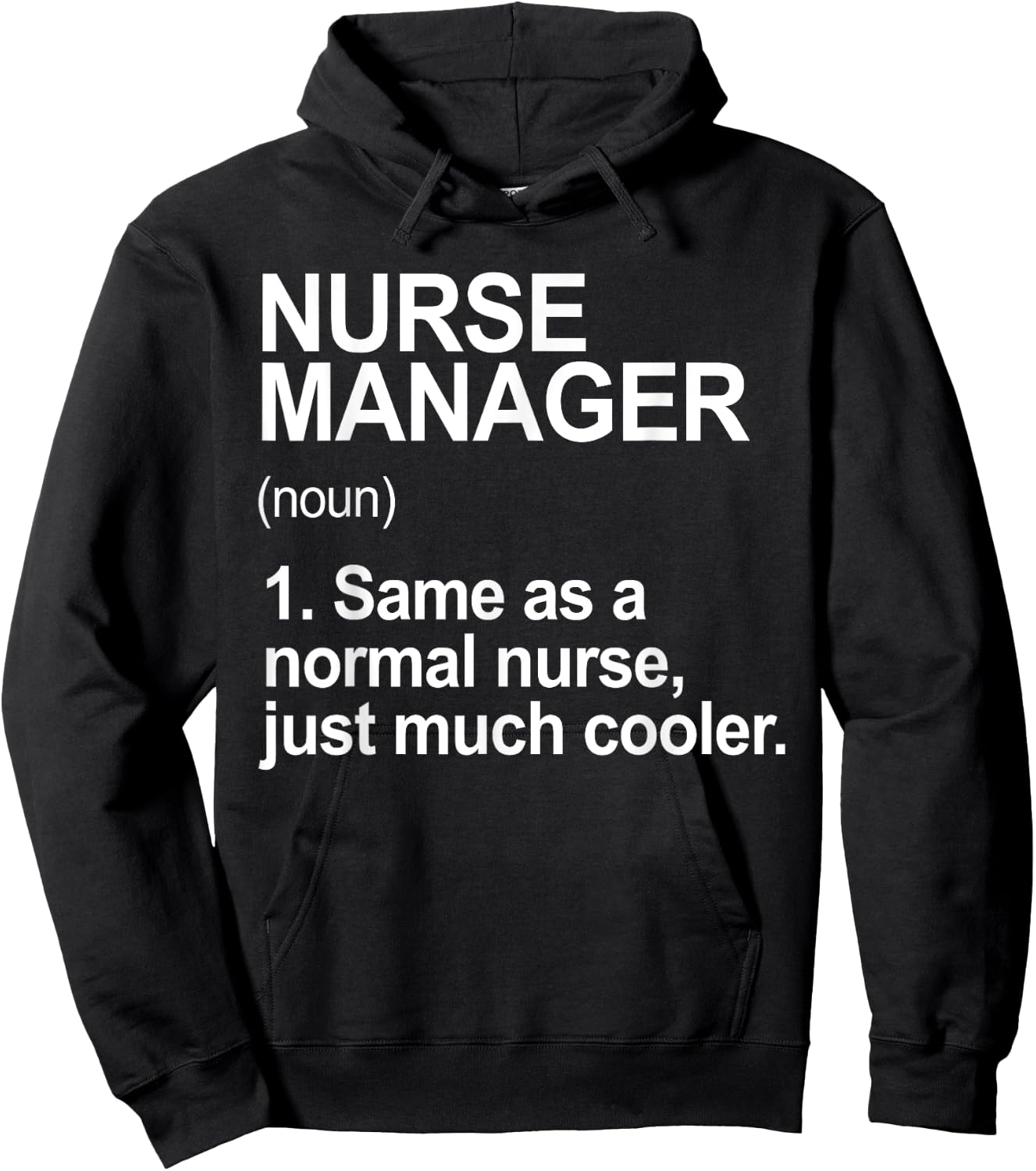 Nurse Manager Shirt Women, Nurse Manager Definition Hoodie - Hoodie | Black