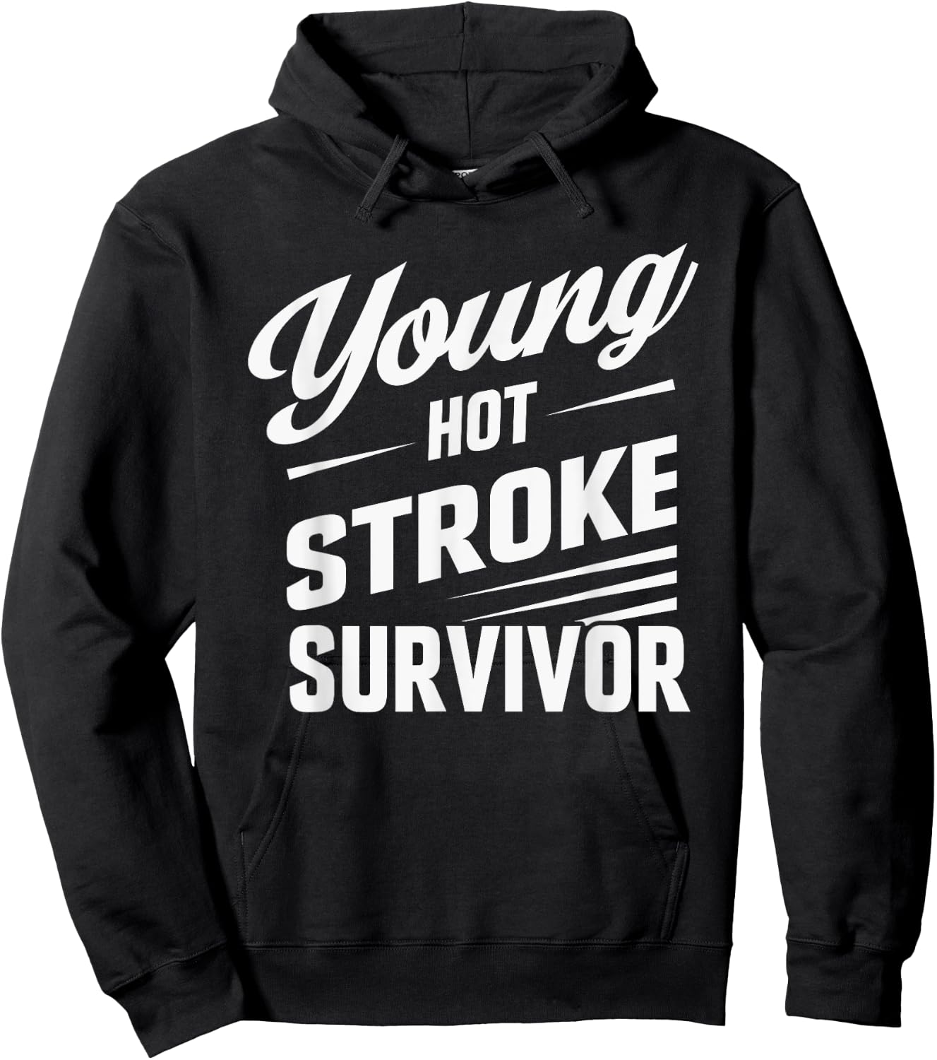 Funny Young Hot Stroke Survivor Support Recovery Hoodie - Hoodie | Black