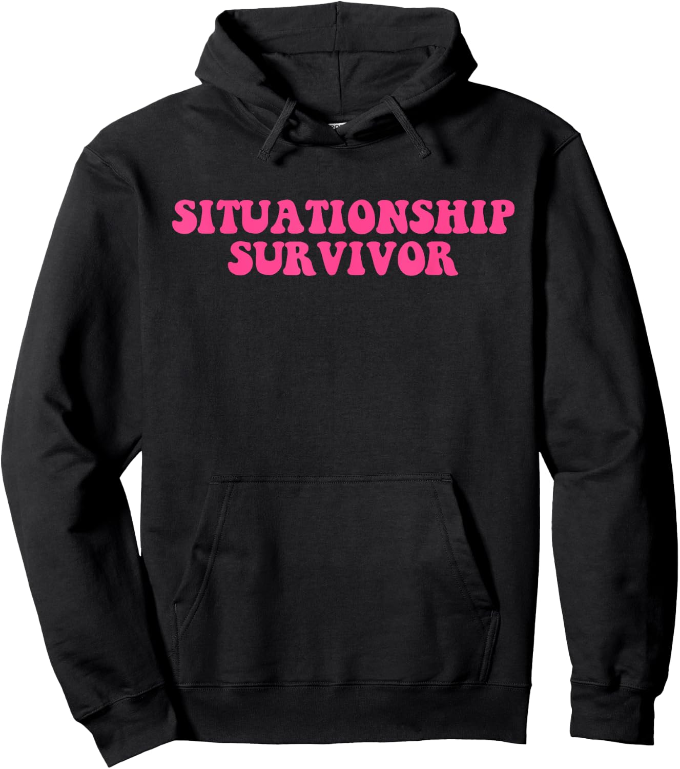 Situationship Survivor Pink Funny Joke Apparel Hoodie - Hoodie | Black