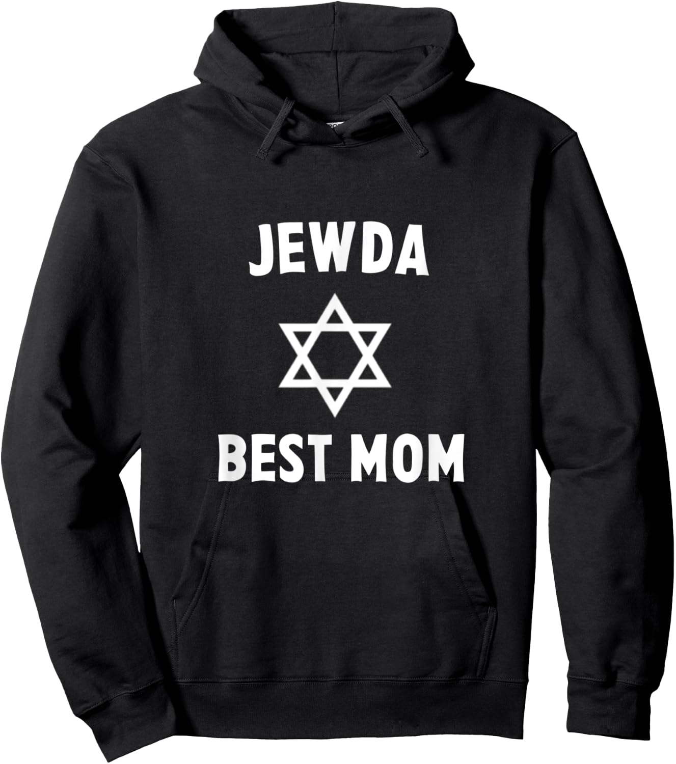 Jew da Best Mom Ever Funny Jewish Gift Mother's Day Birthday Hoodie - Hoodie | Black
