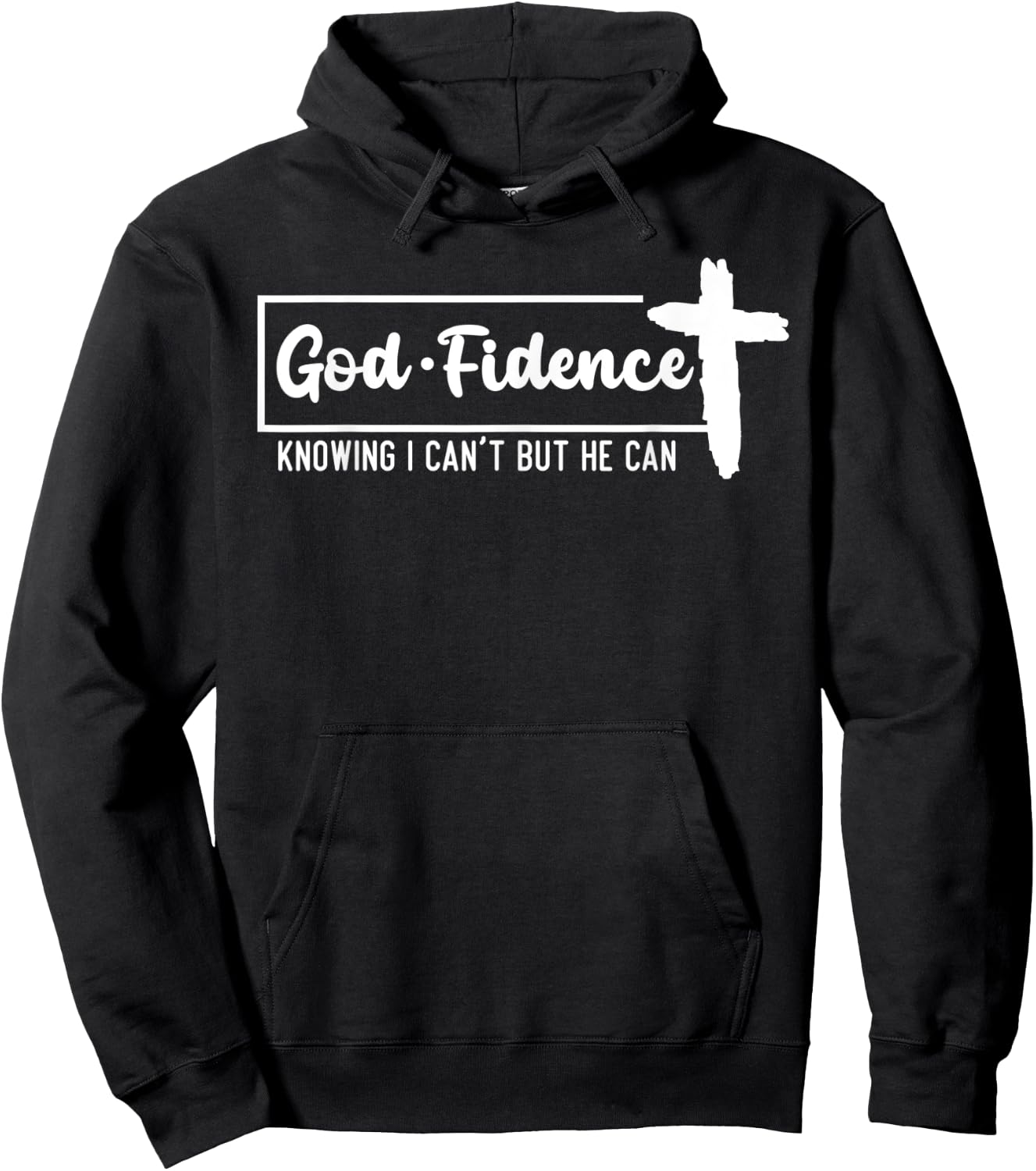 God Fidence Knowing I Can't But He Can Cross Hoodie - Hoodie | Black