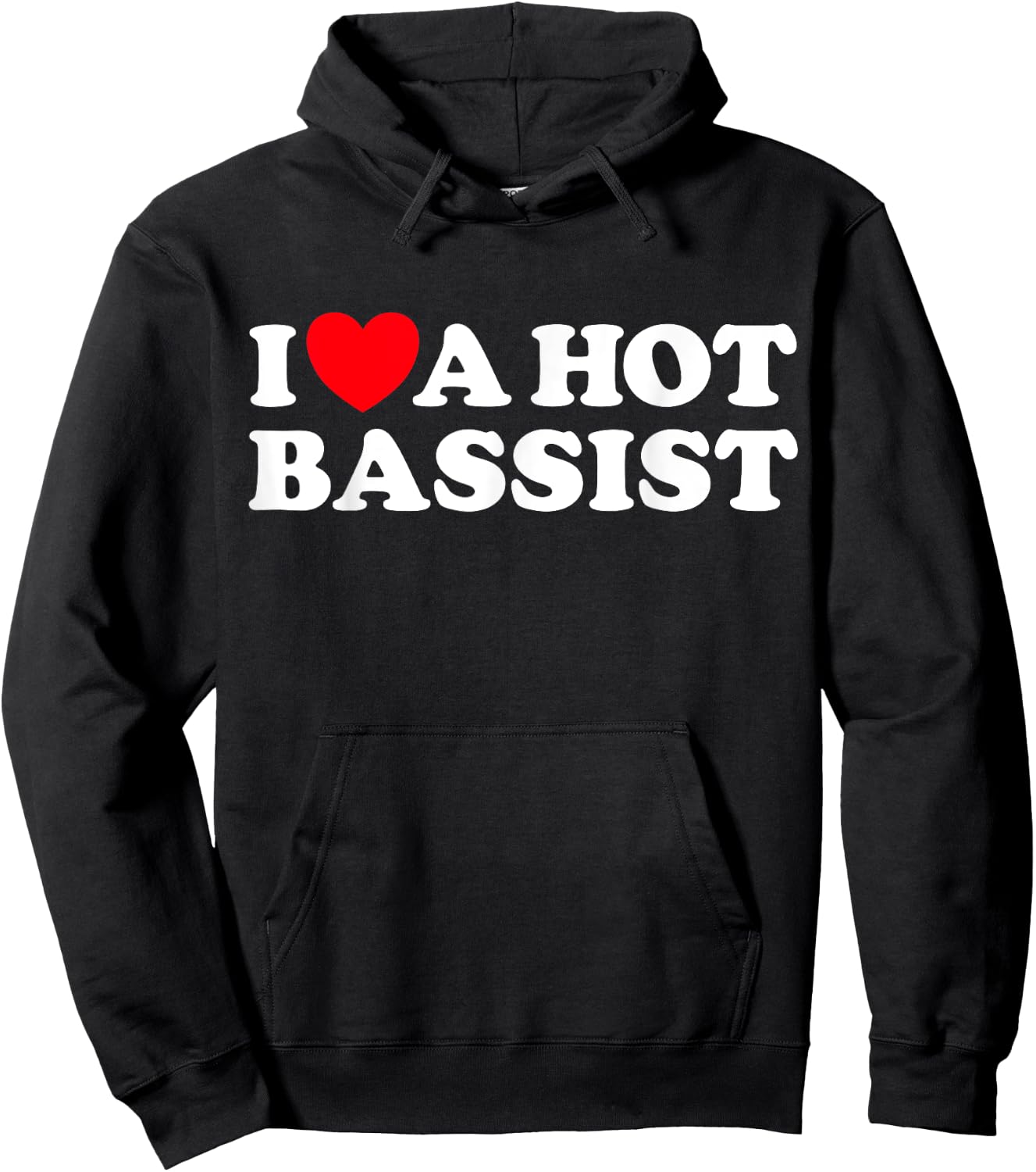 I Love A Hot Bassist Funny Band Rock Music Guitar Player Fan Hoodie - Hoodie | Black