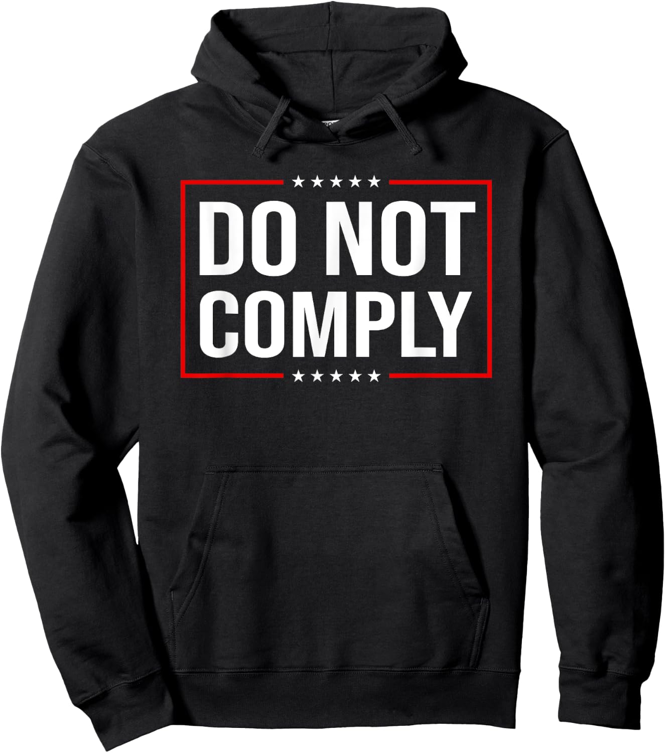 Do Not Comply - USA Flag Patriotic Rights Medical Freedom Hoodie - Hoodie | Black