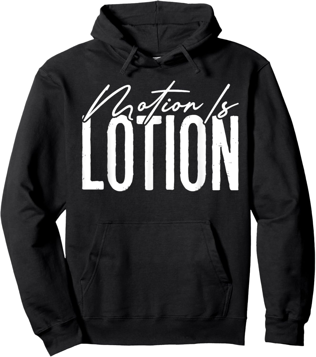 Motion Is Lotion Funny Physical Therapist Pt Therapy Hoodie - Hoodie | Black