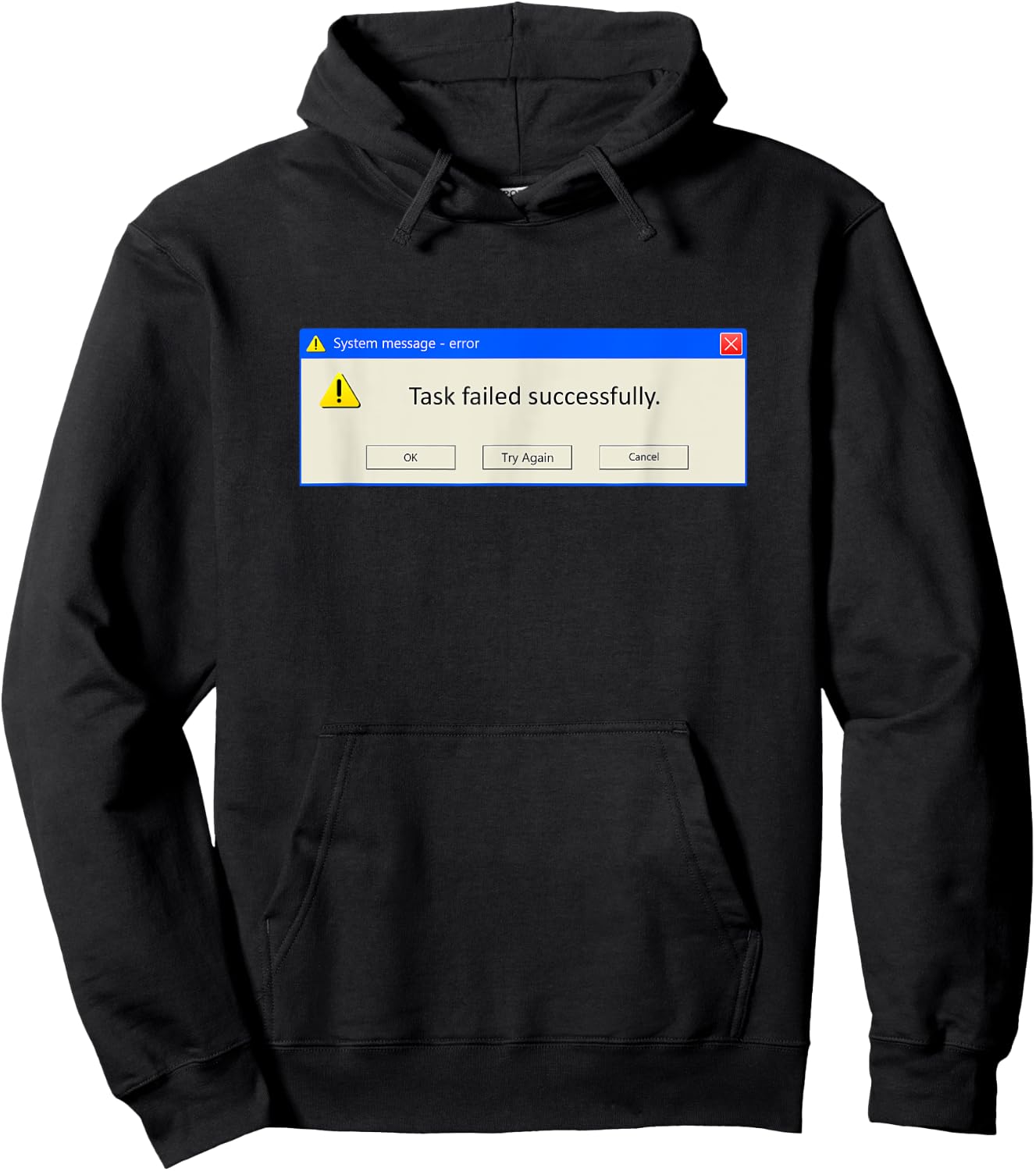 Task Failed Successfully Funny Developer Programmers Meme Hoodie - Hoodie | Black