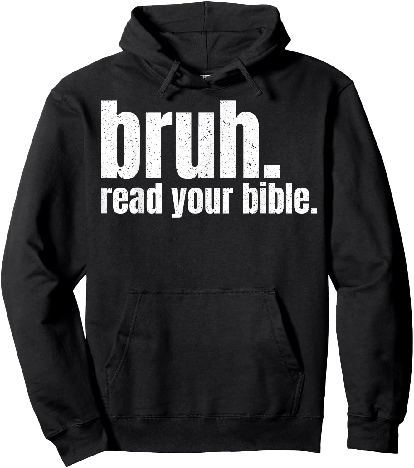 Bruh Read Your Bible Hoodie - Hoodie | Black