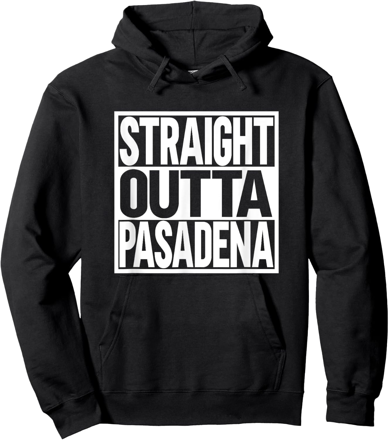 Straight Outta Pasadena Hoodie - Hoodie | Black
