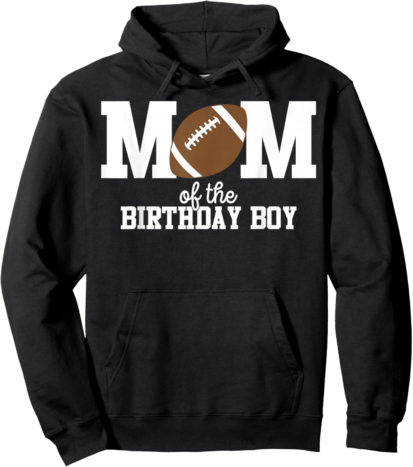 Mom of The Birthday Boy Football Lover First Birthday Party Hoodie - Hoodie | Black