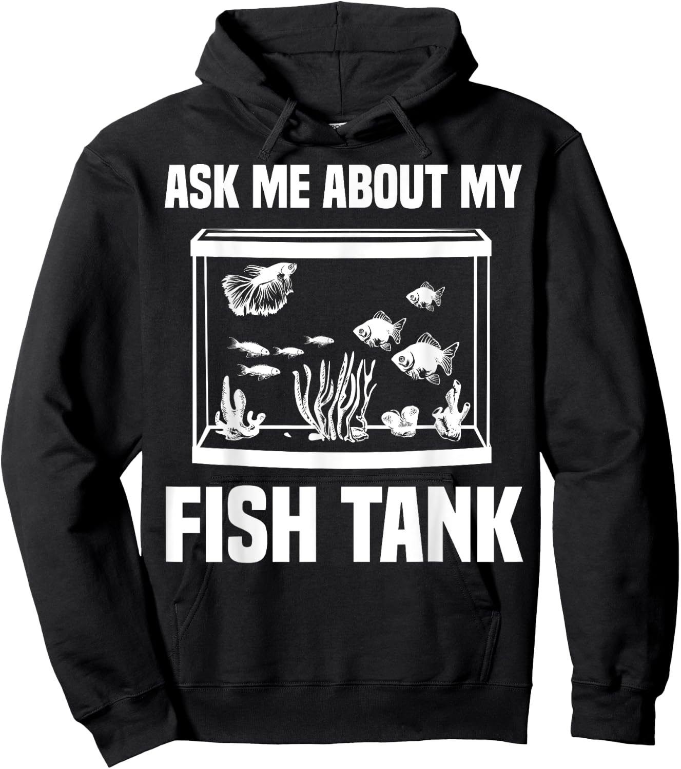Funny Aquarium Saltwater Fish Tank Nerd Men Women Aquarists Hoodie - Hoodie | Black