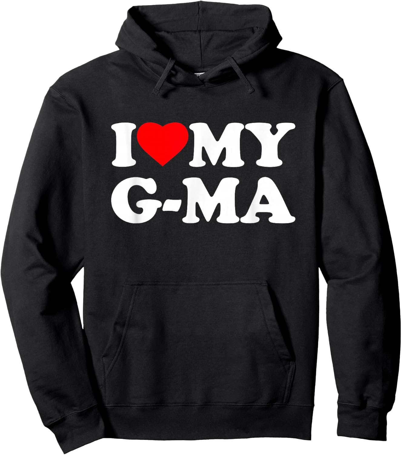 I Love My G-Ma I Heart Family Grandma GMa Hoodie - Hoodie | Black